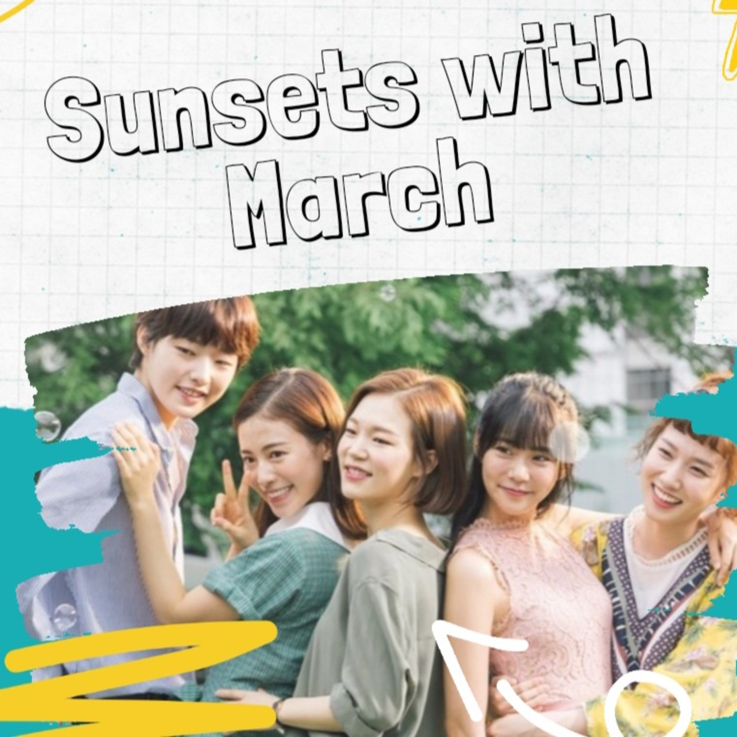 Sunsets With March