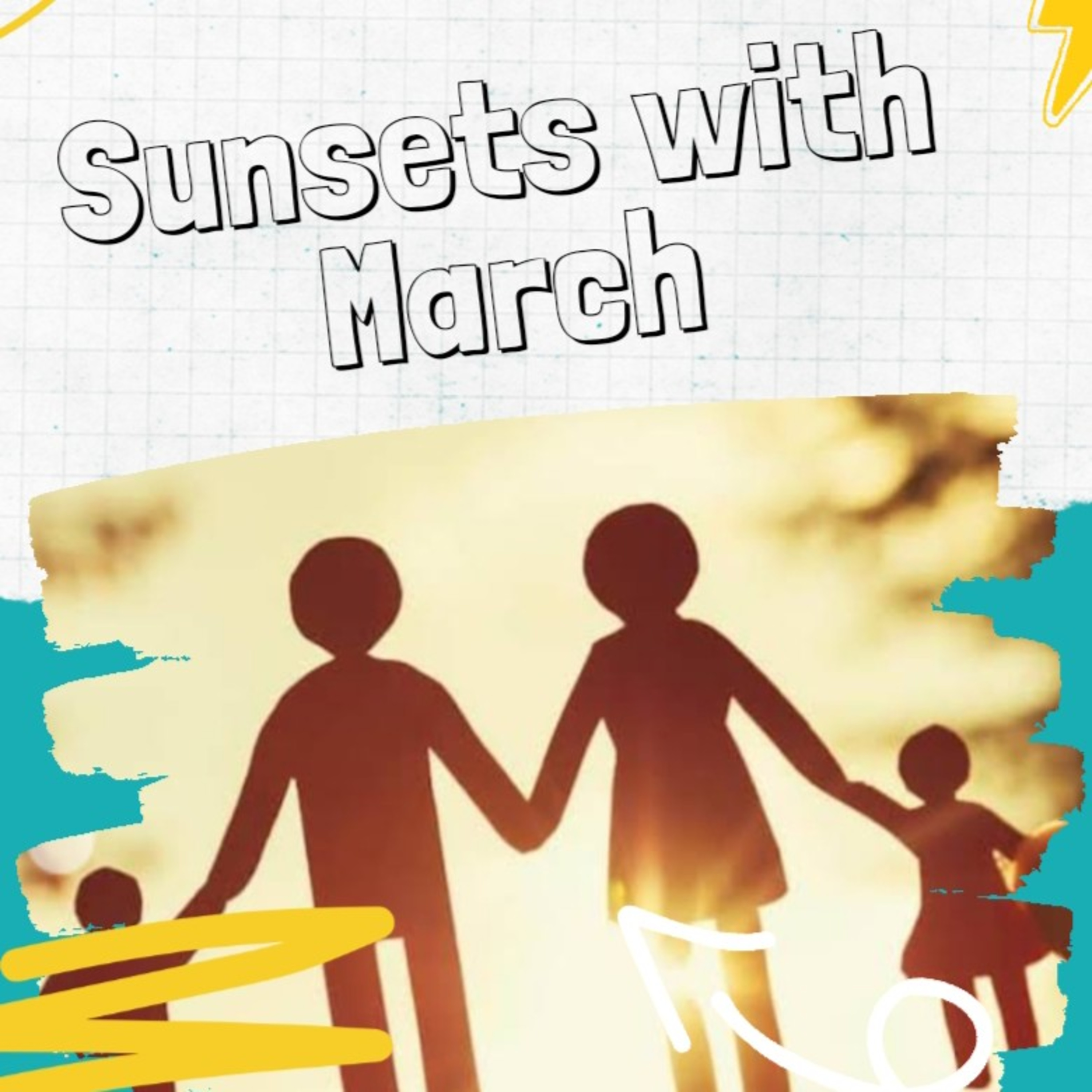 Sunsets With March