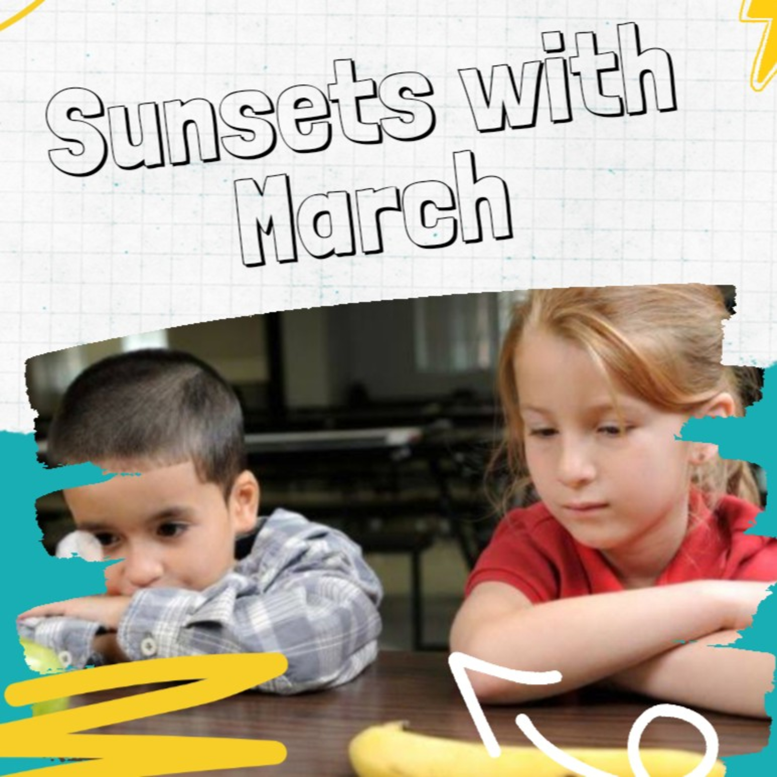 Sunsets With March