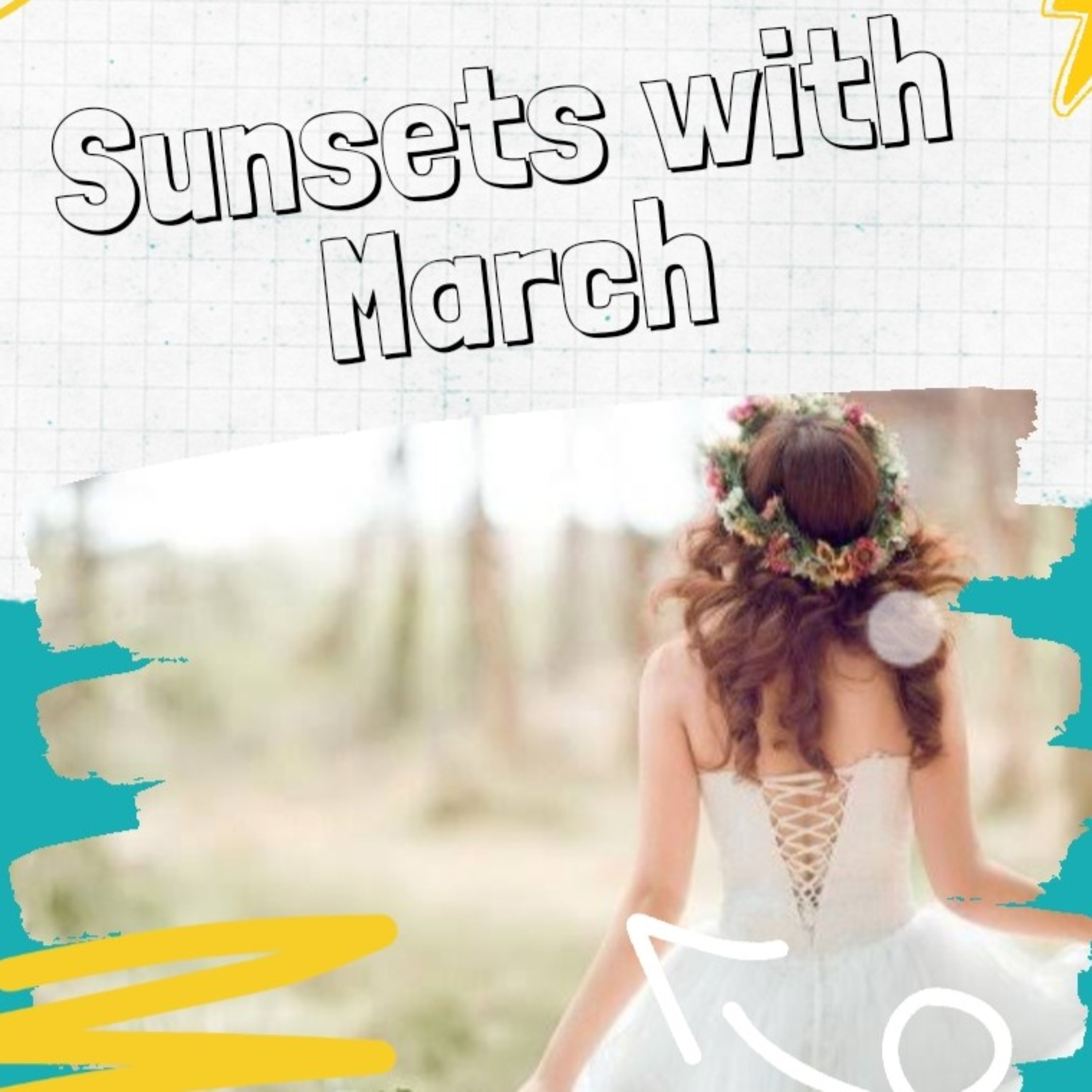 Sunsets With March