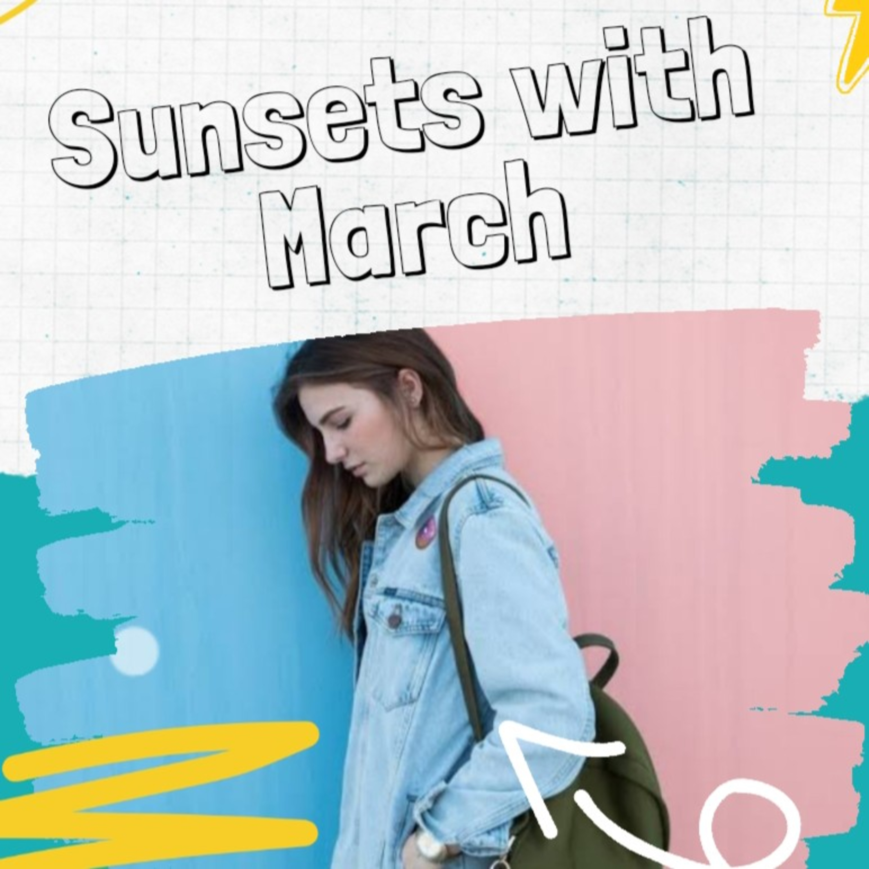 Sunsets With March
