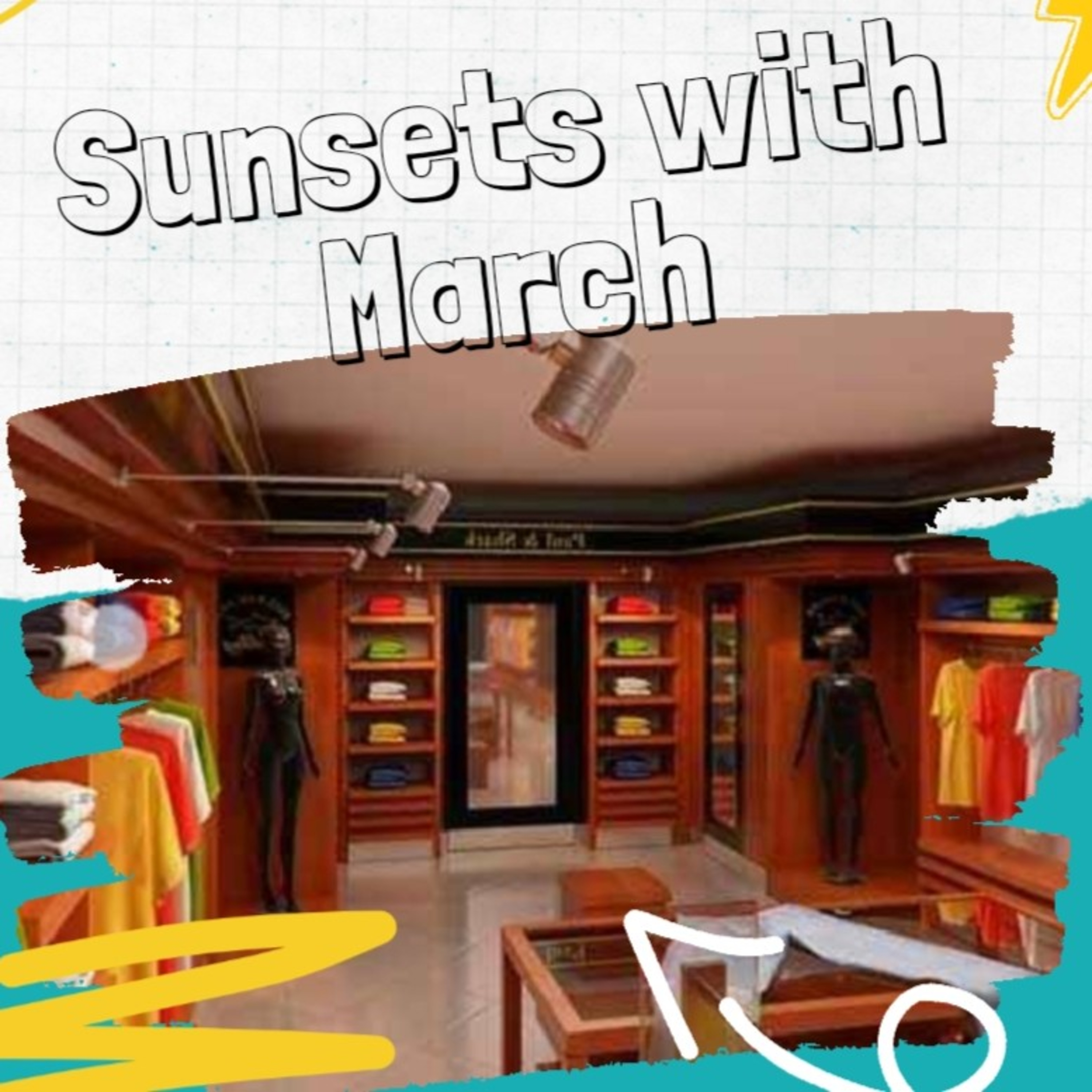 Sunsets With March