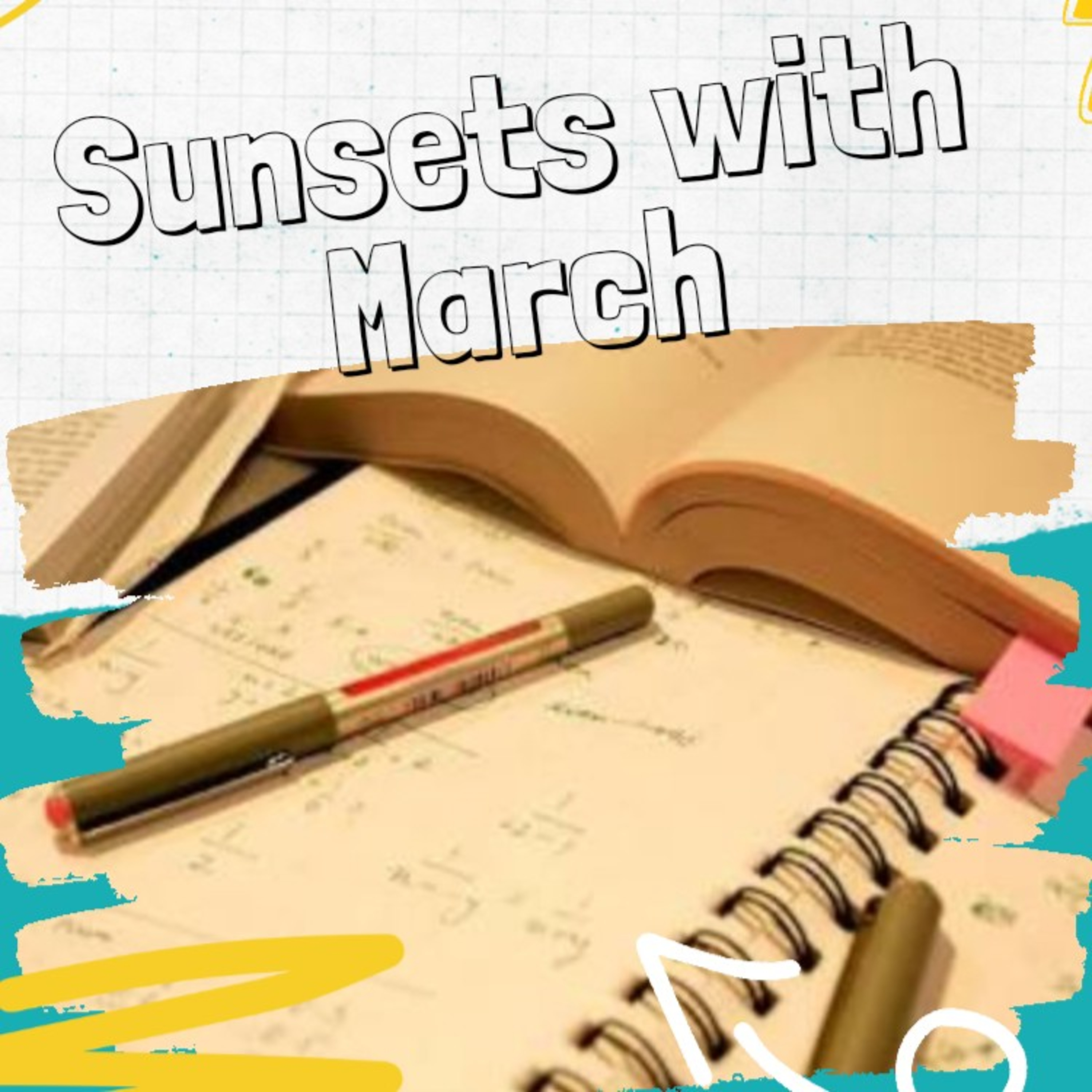 Sunsets With March