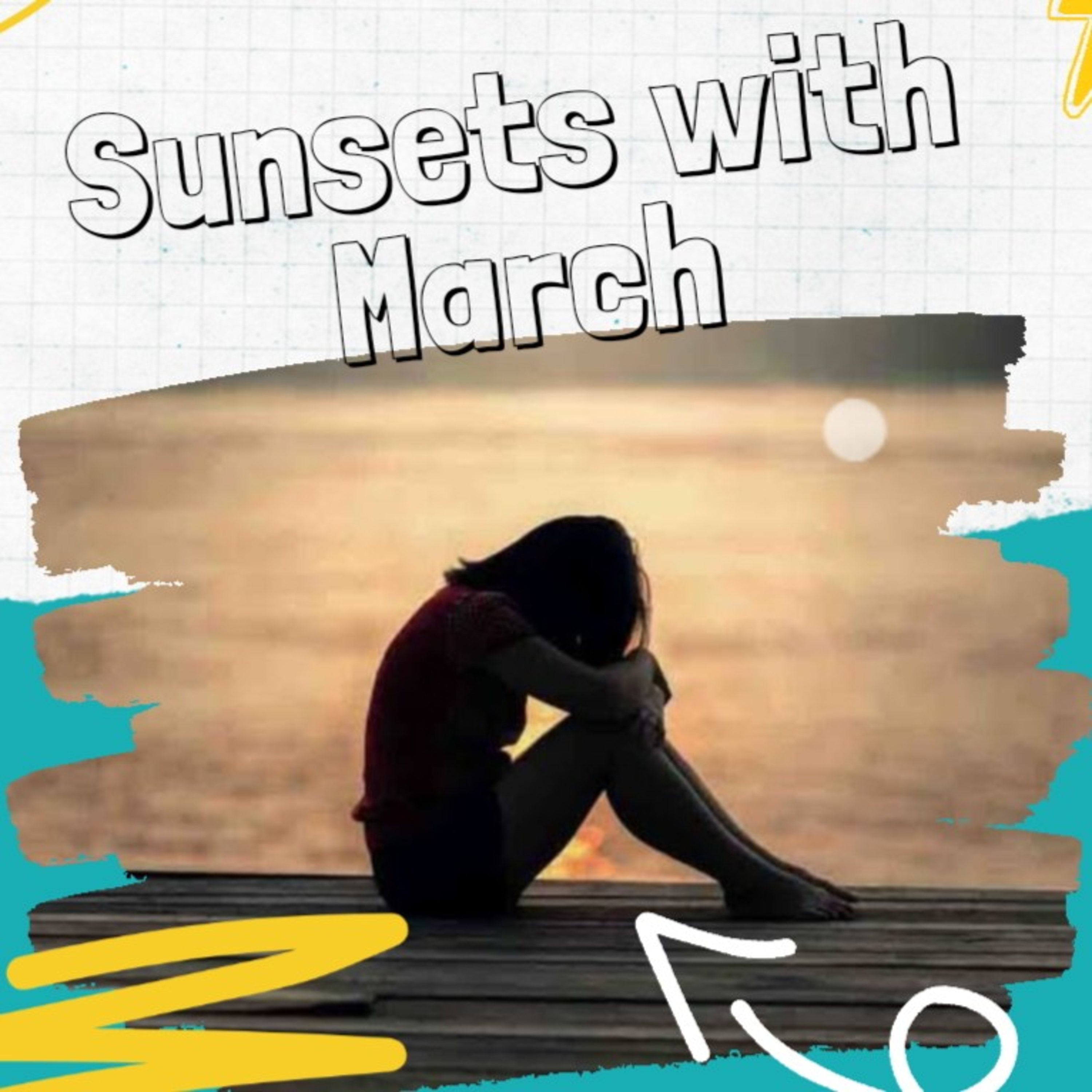 Sunsets With March