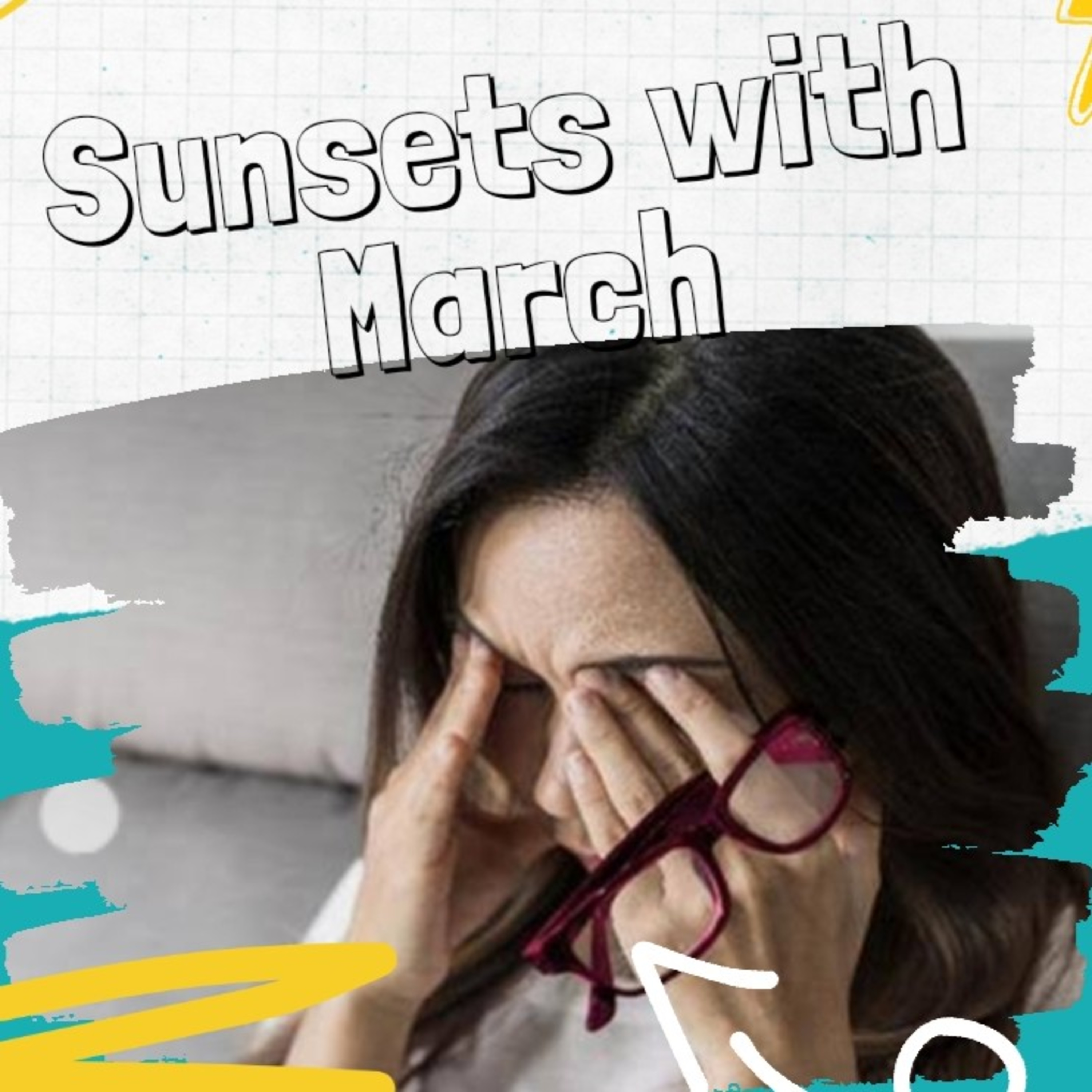 Sunsets With March
