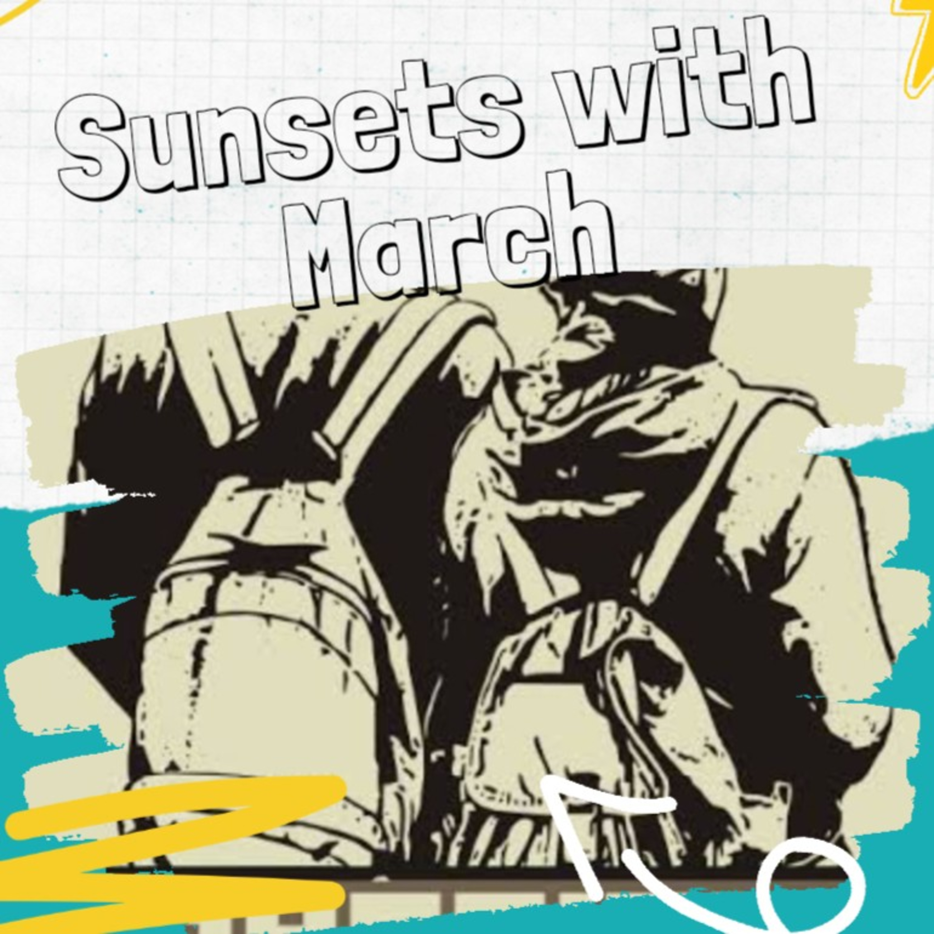 Sunsets With March