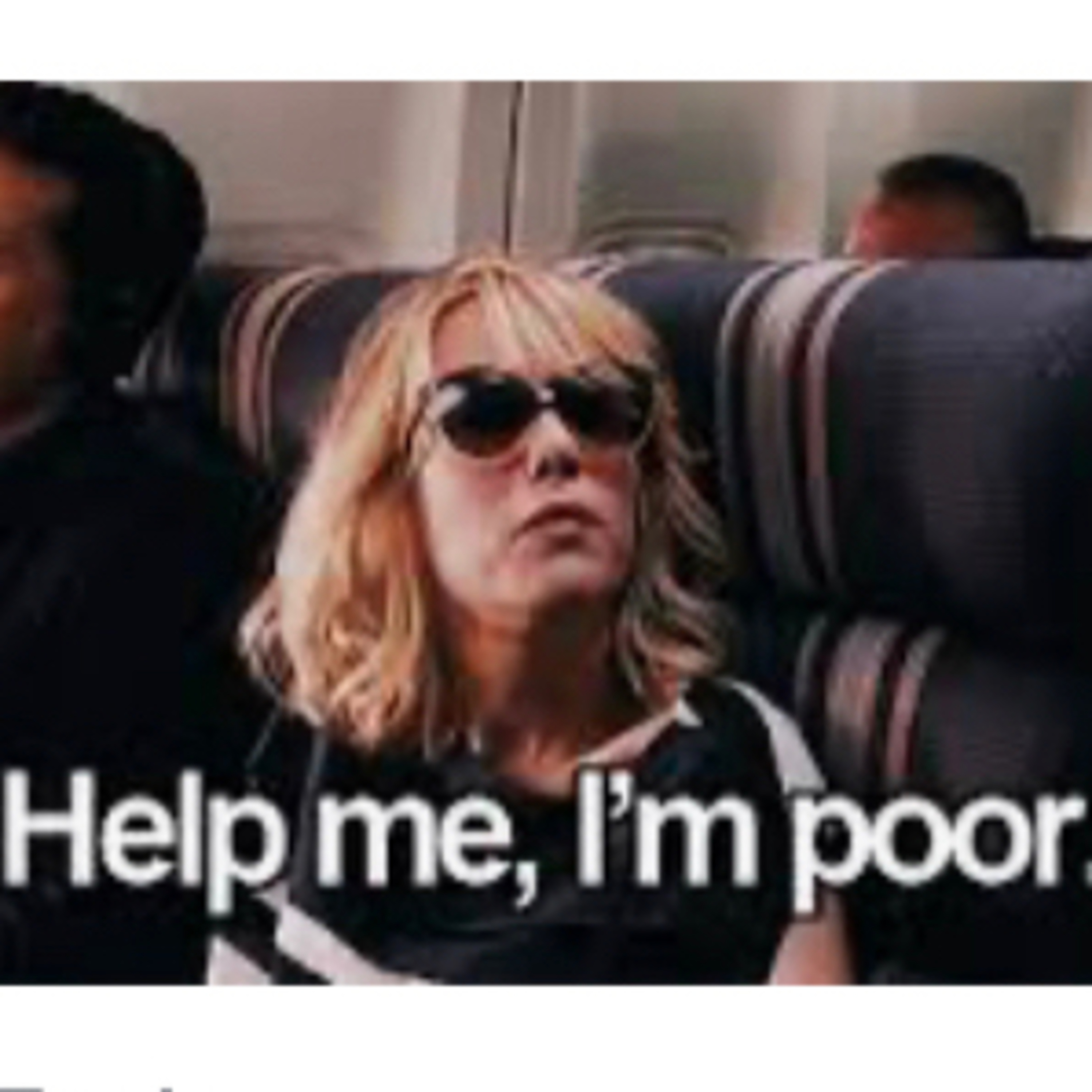 Help me, I’m poor.  episode artwork