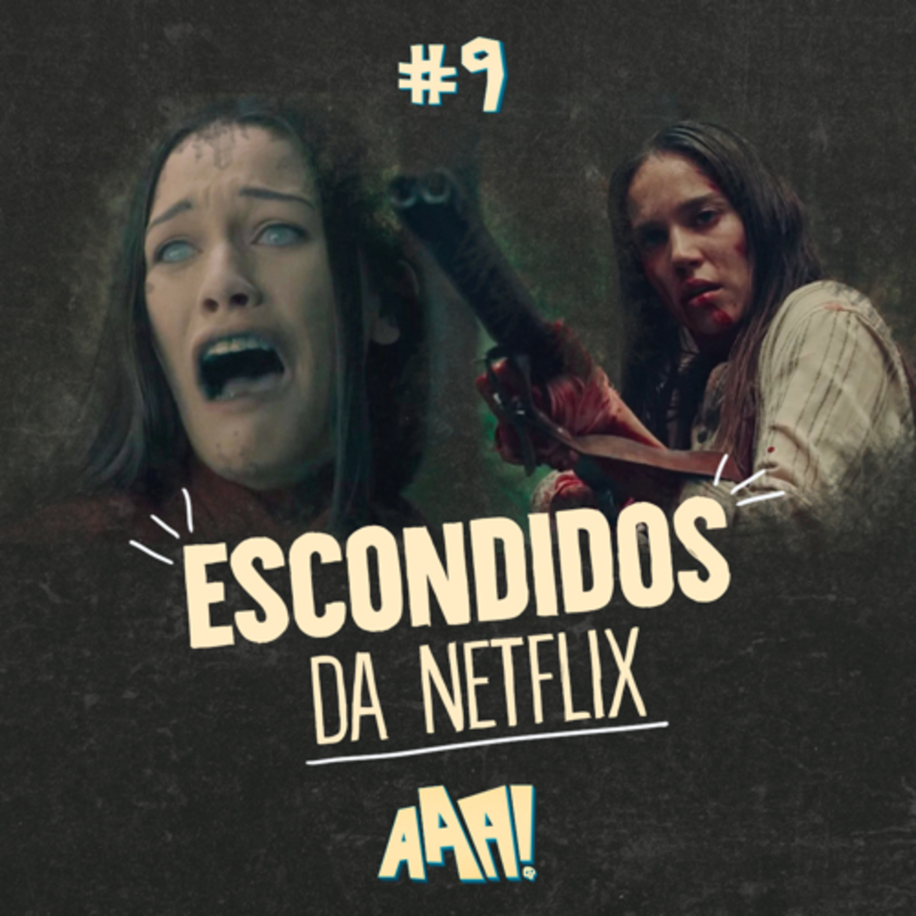 #09 - Escondidos da Netflix episode artwork