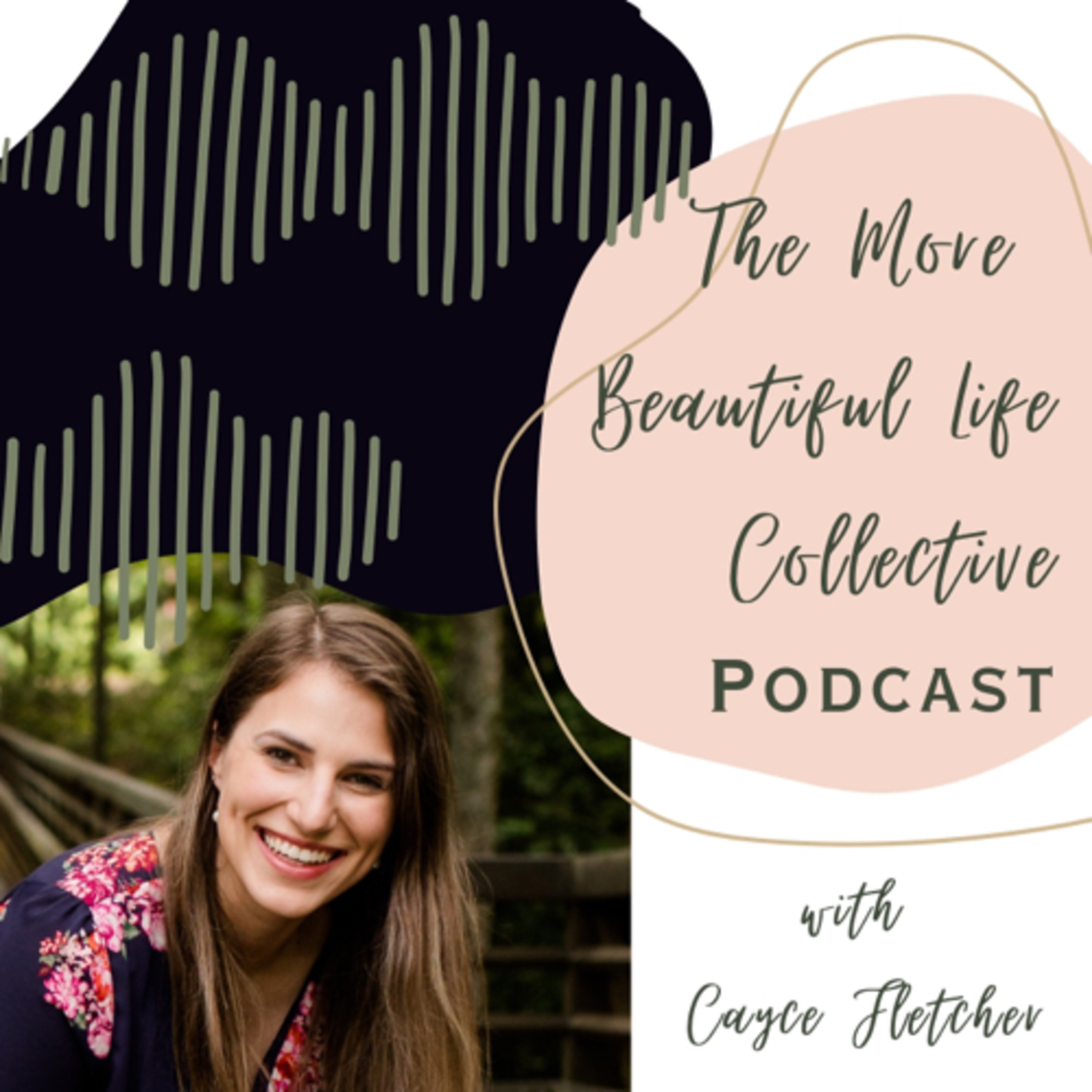 A More Beautiful Life Collective Podcast