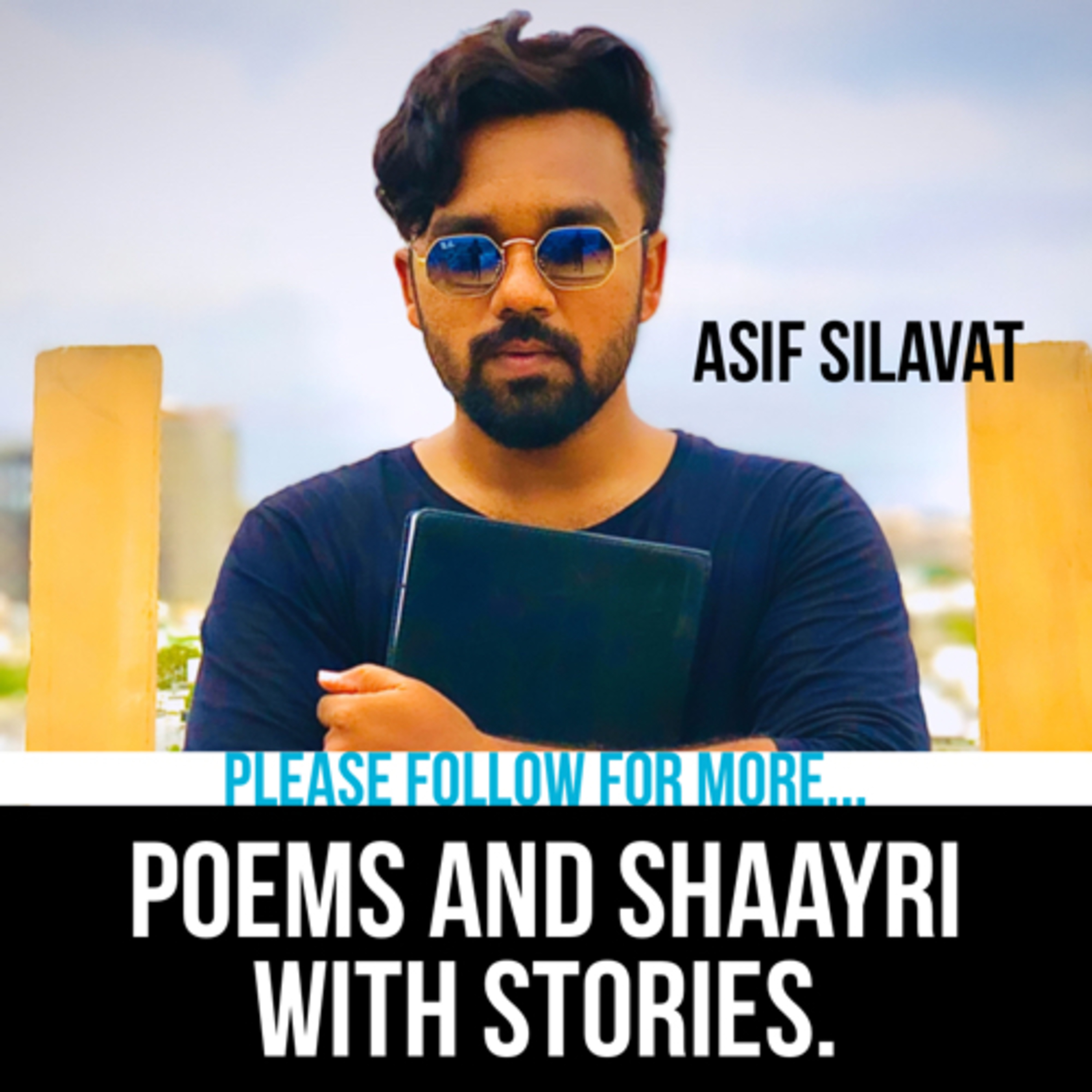 Asif Silavat\'s Podcast