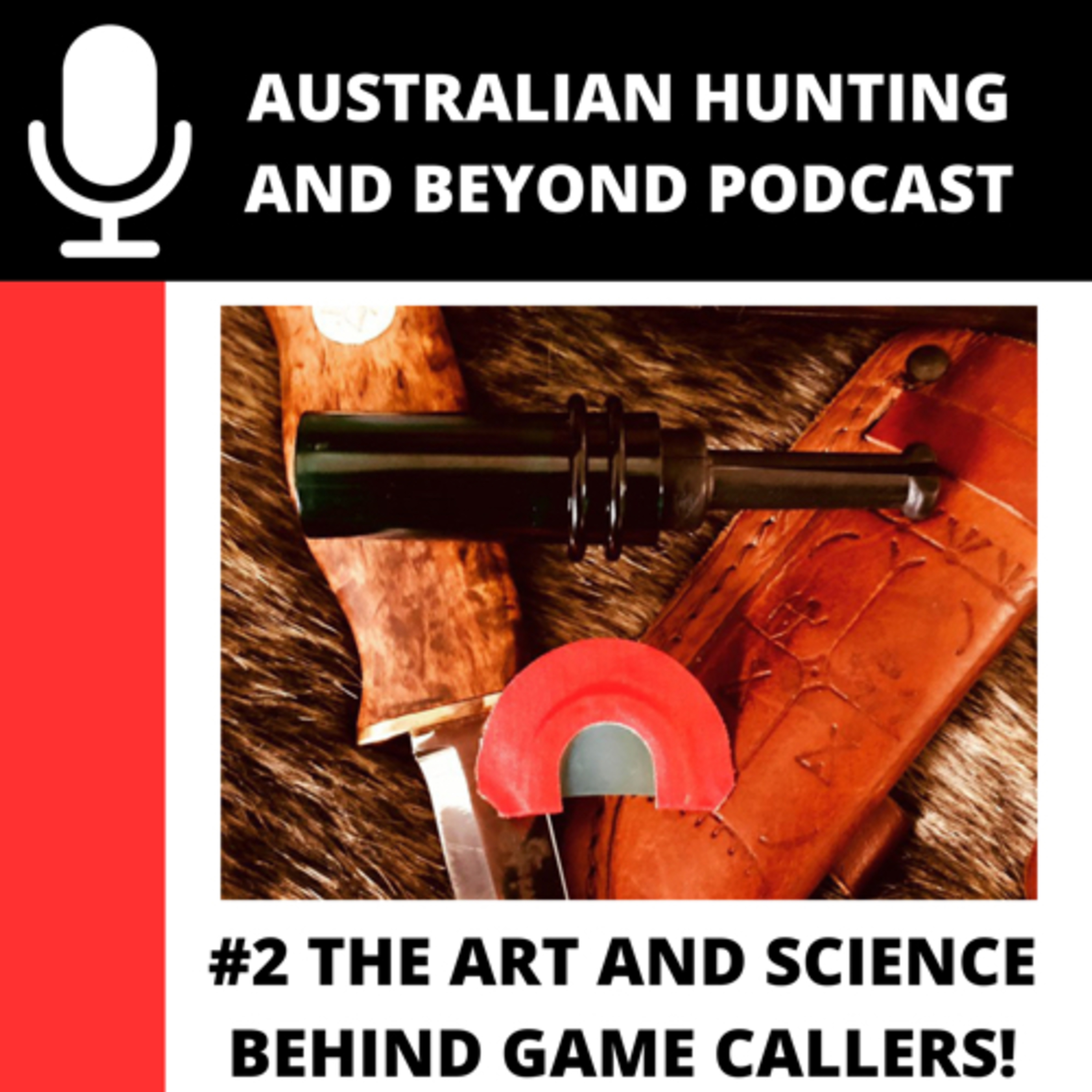 Australian Hunting and Beyond Podcast