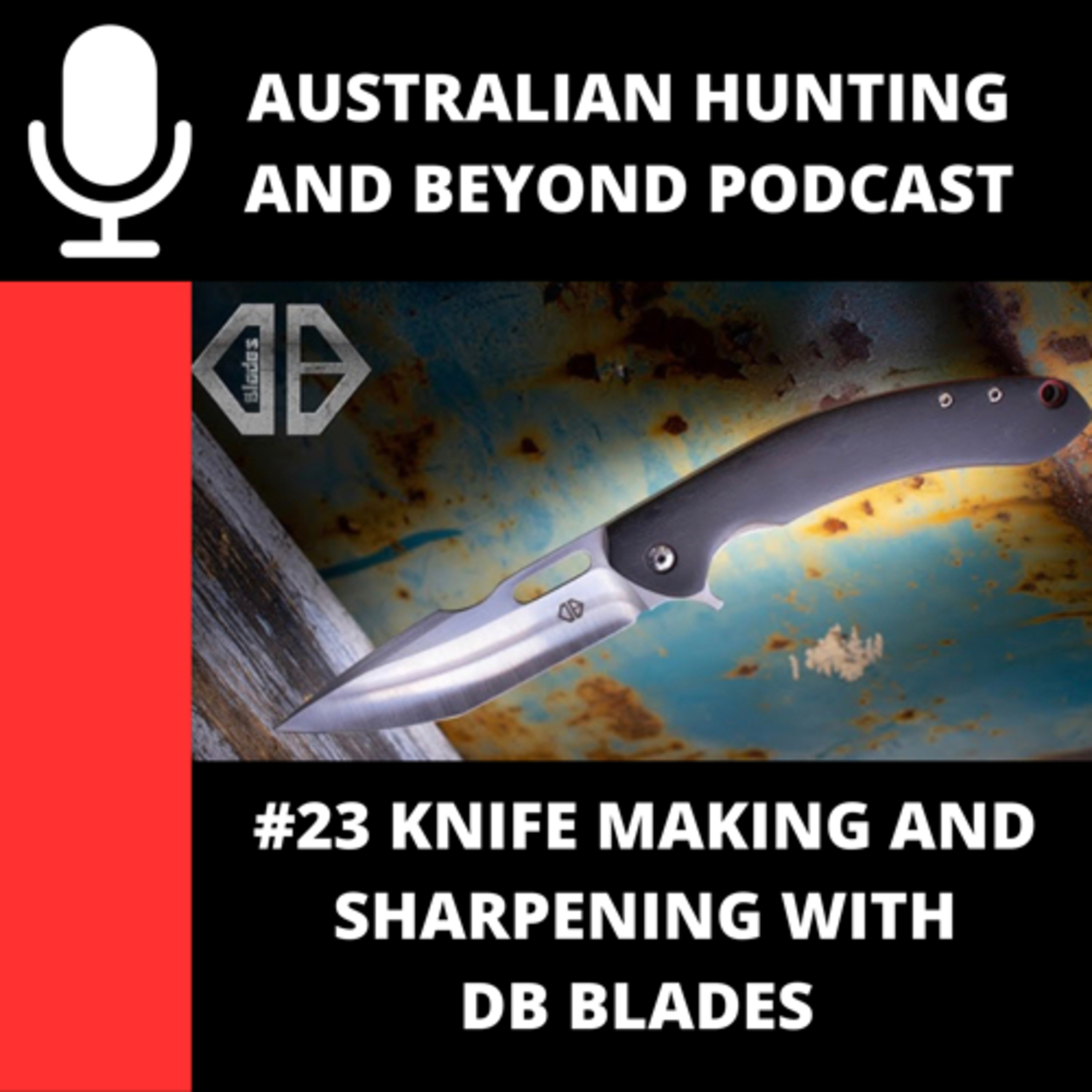 Australian Hunting and Beyond Podcast
