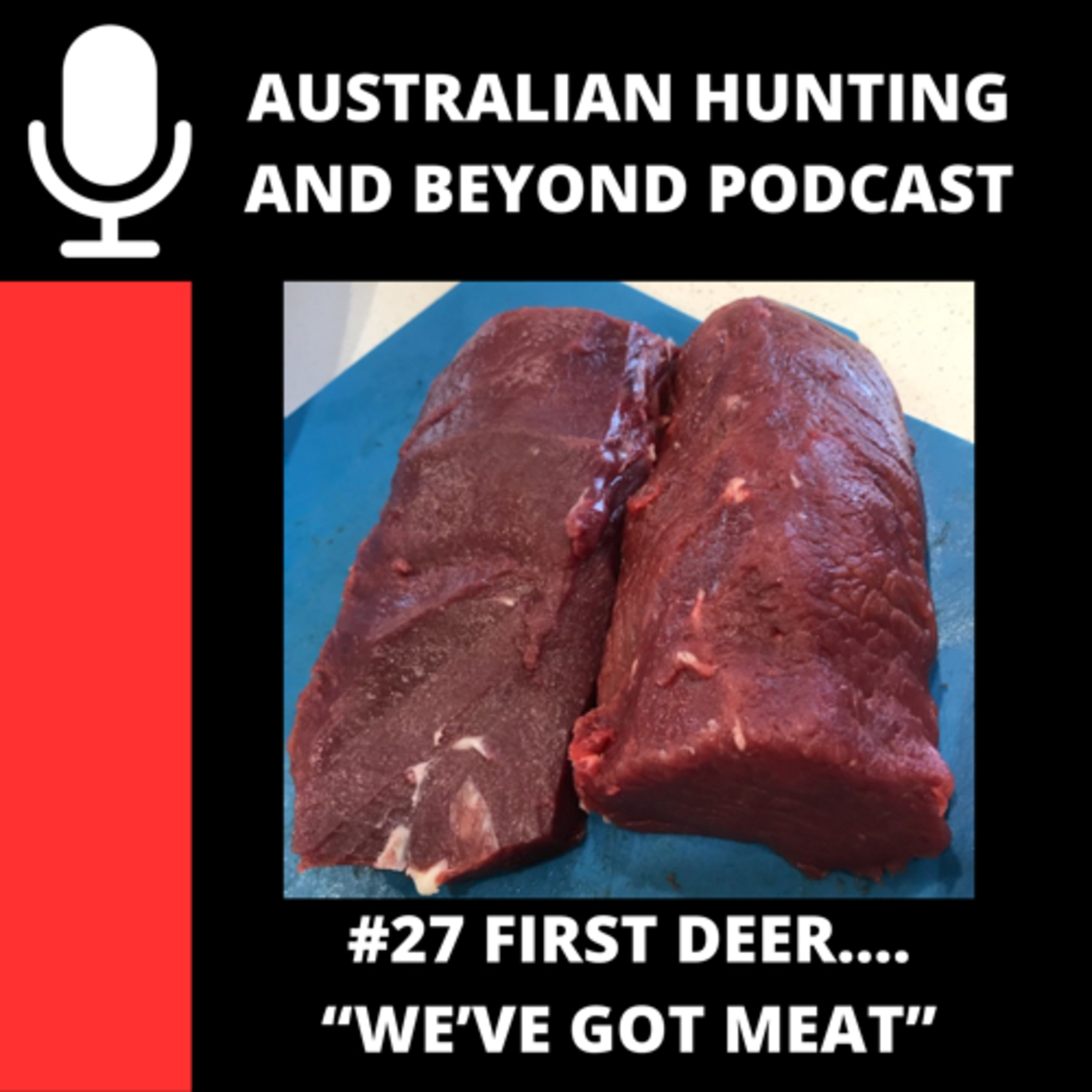 Australian Hunting and Beyond Podcast