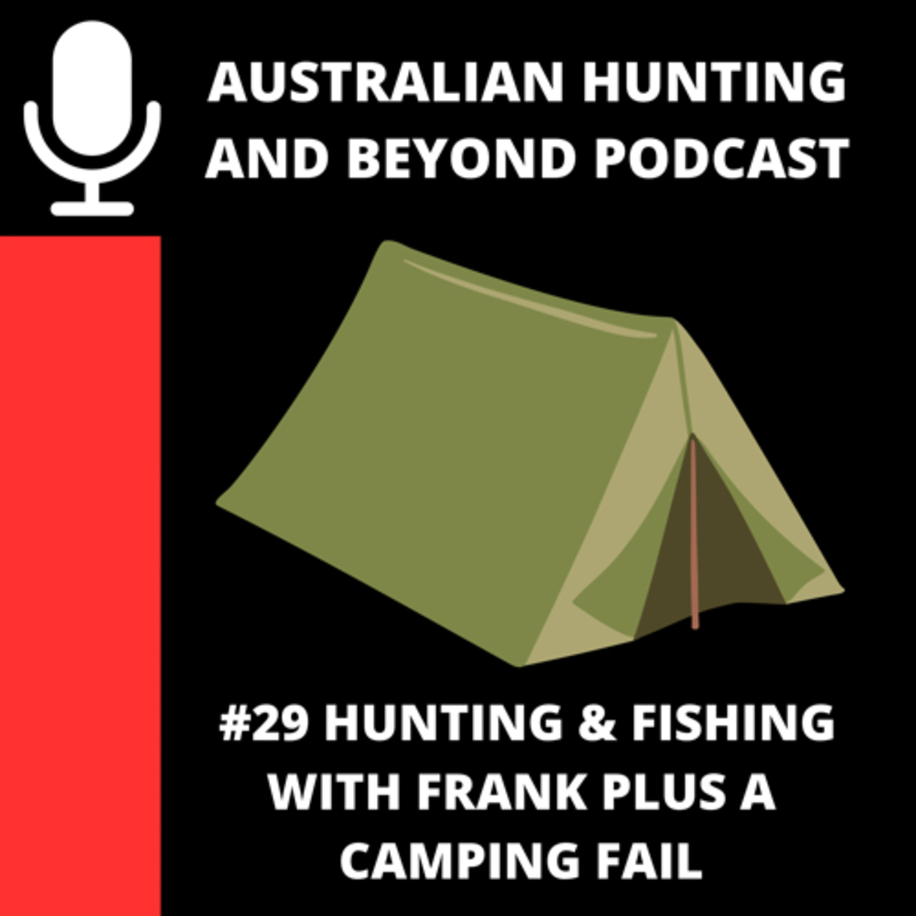 Australian Hunting and Beyond Podcast