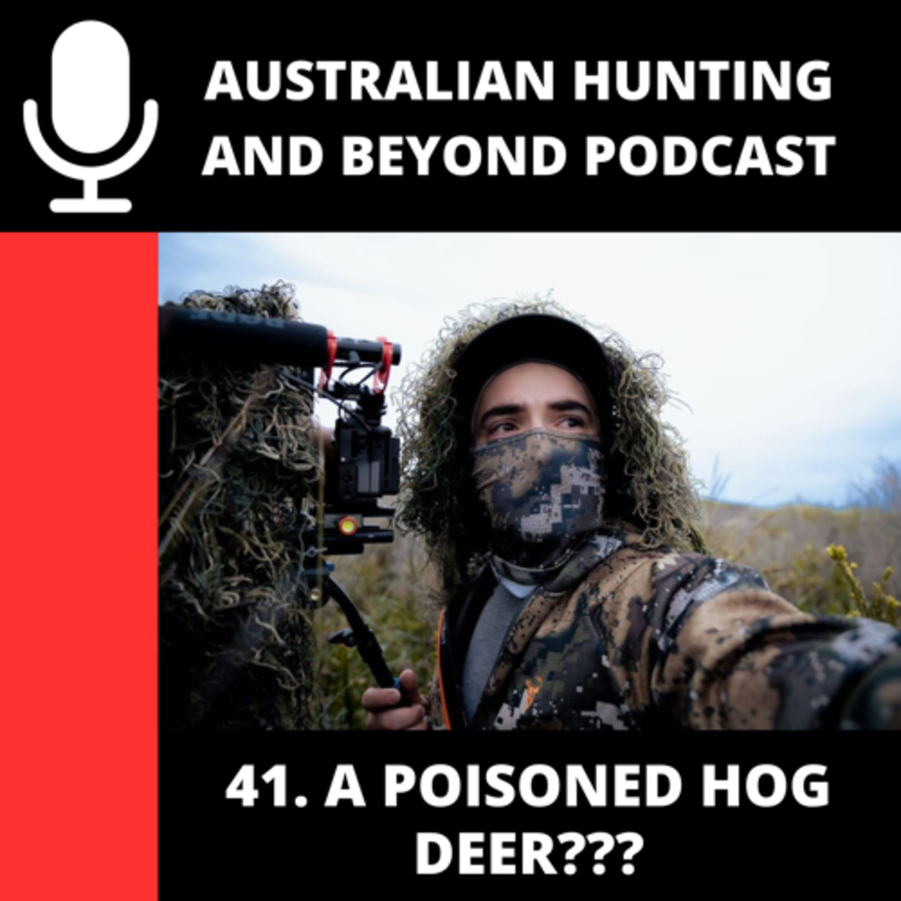 Australian Hunting and Beyond Podcast