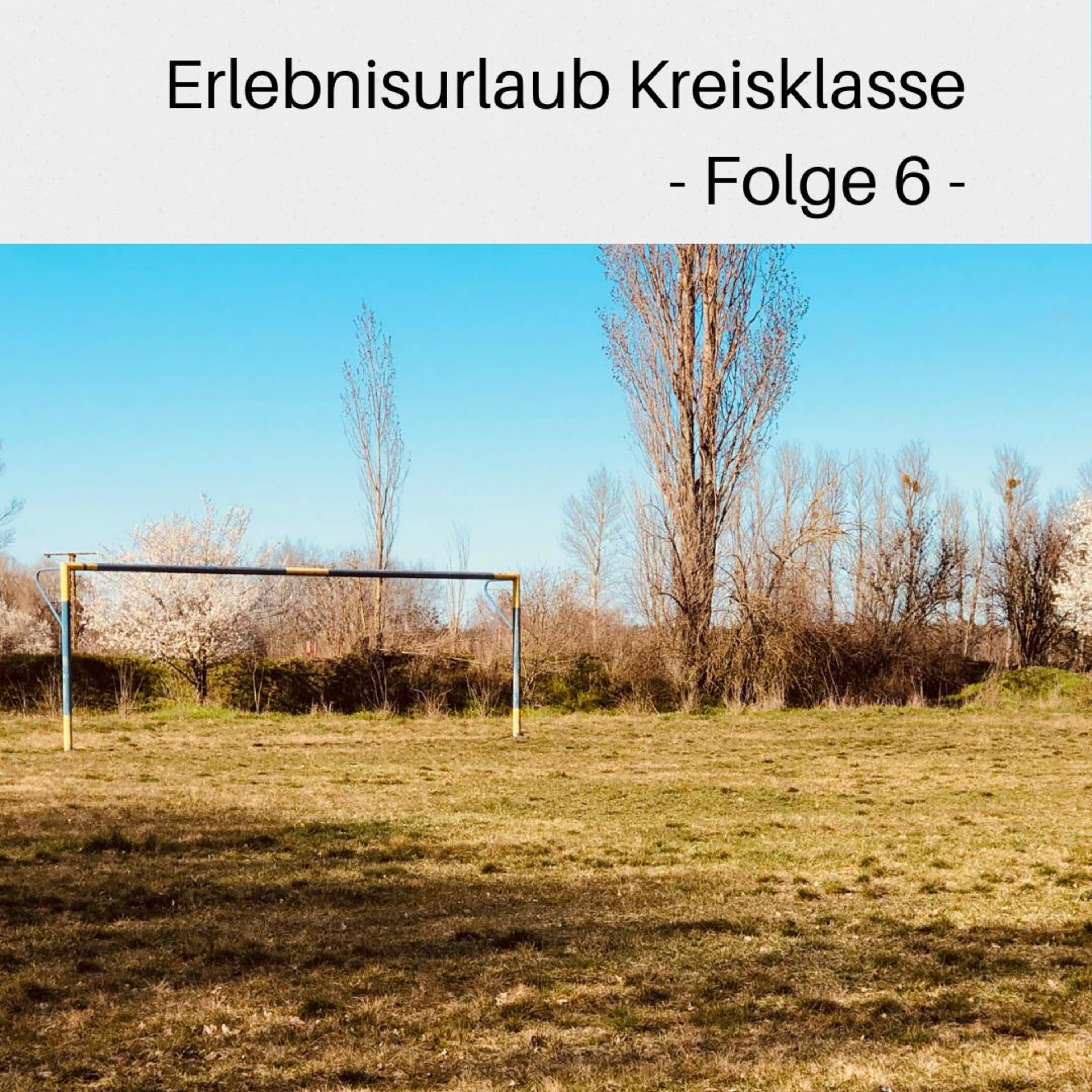 Erlebnisurlaub Kreisklasse