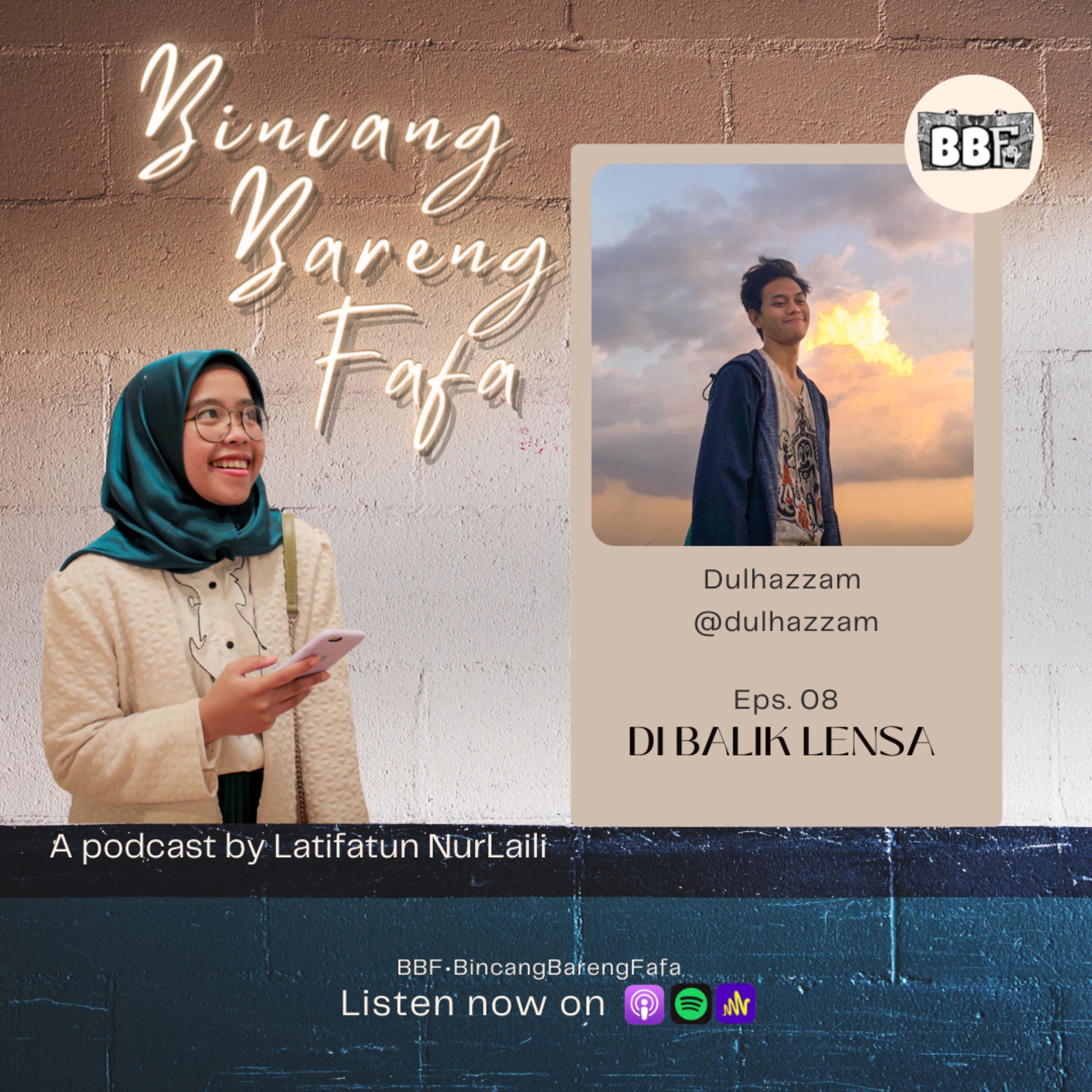 Eps 8 || DI BALIK LENSA FT. Dulhazzam episode artwork