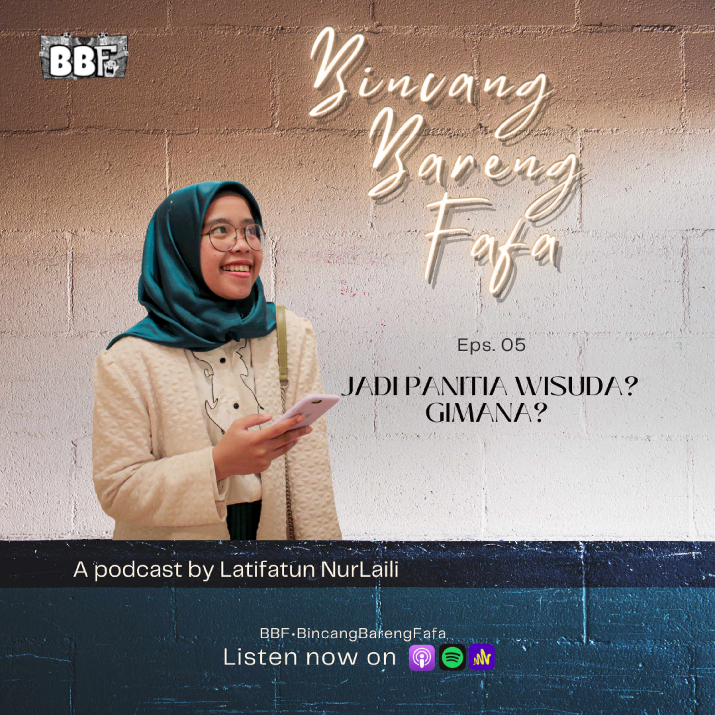 EPS 5 || Jadi Panitia Wisuda? Gimana? episode artwork