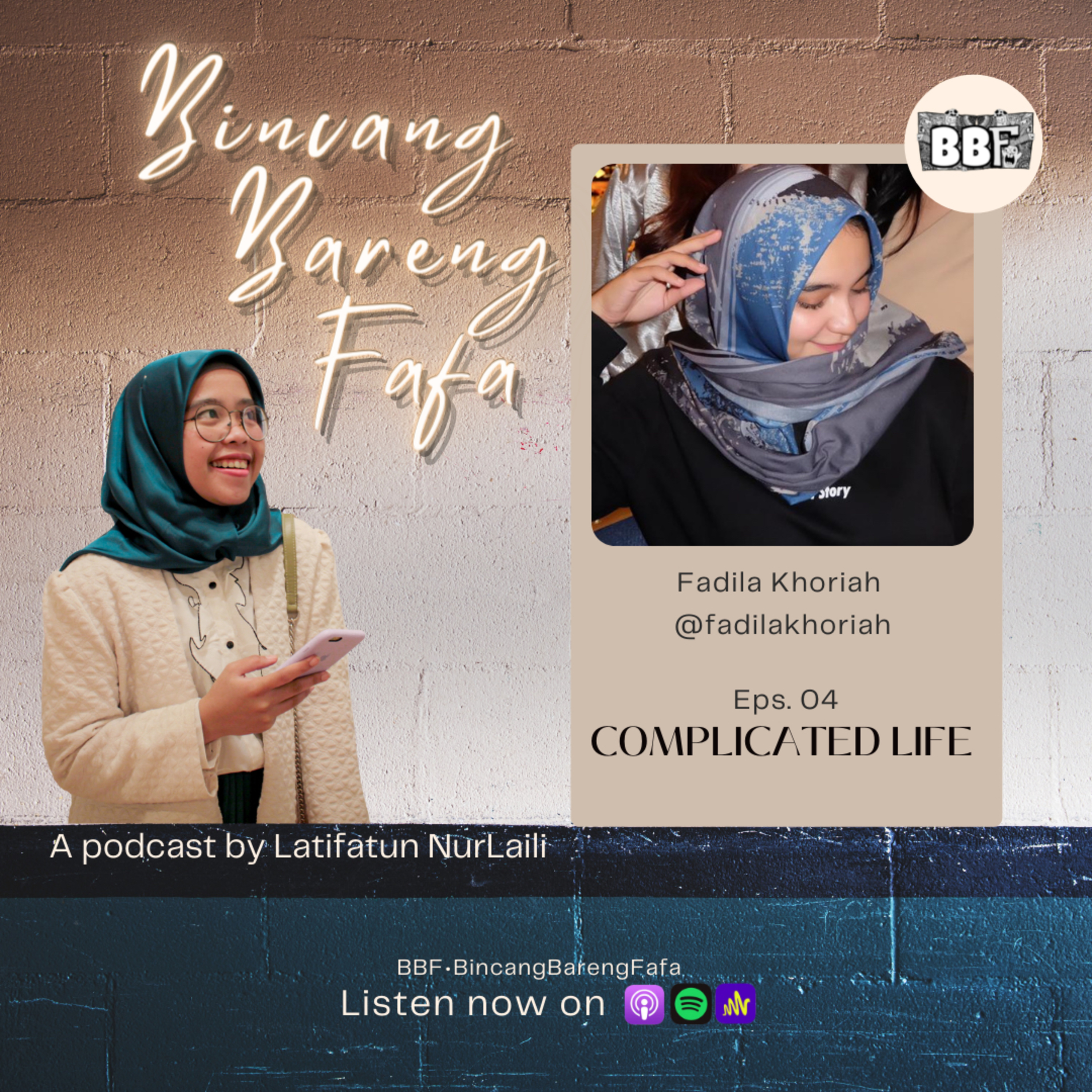 Eps 4 || Complicated Life FT. Fadila Khoiriah episode artwork