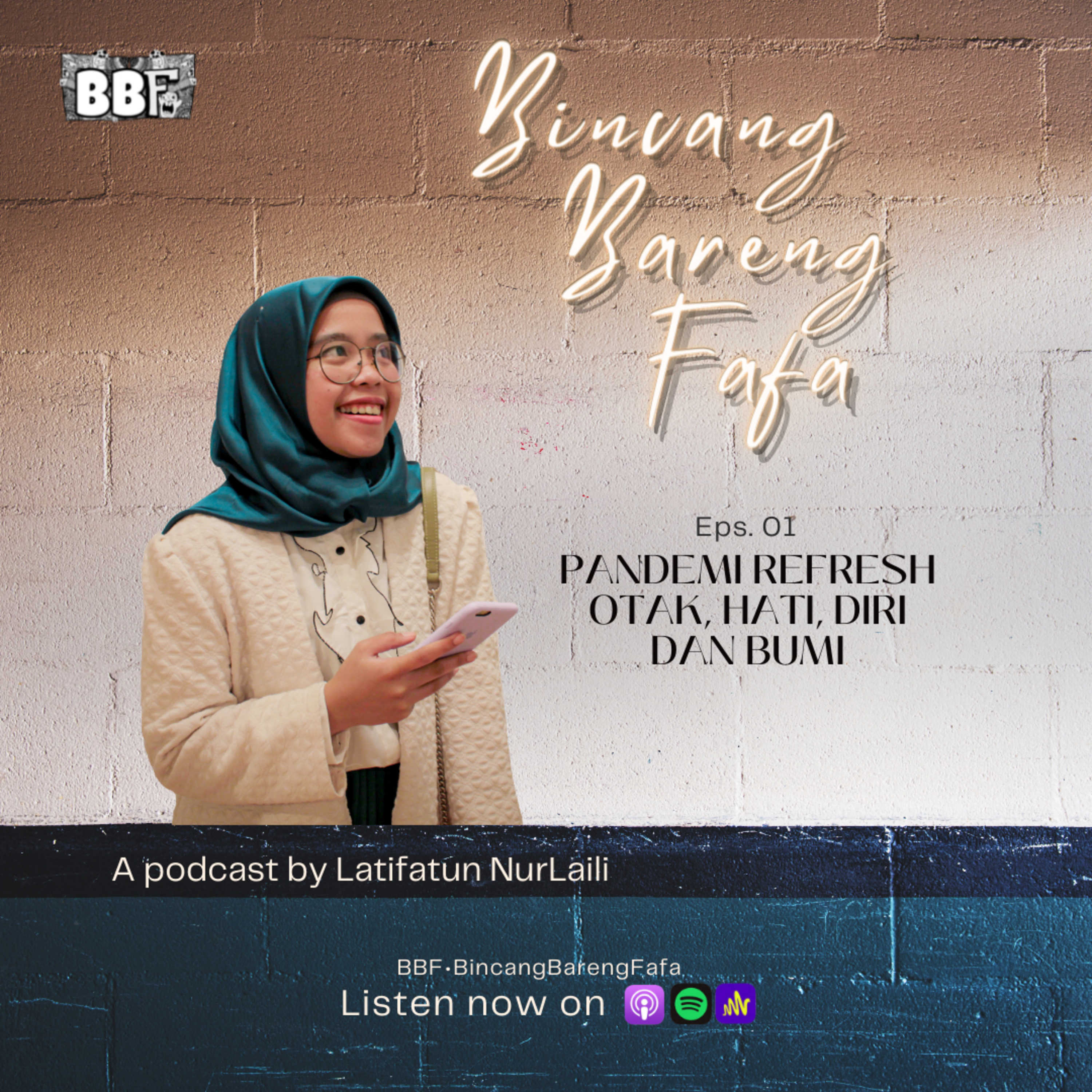 Eps 1 || Pandemi Refresh Otak, Hati, Diri dan Bumi episode artwork