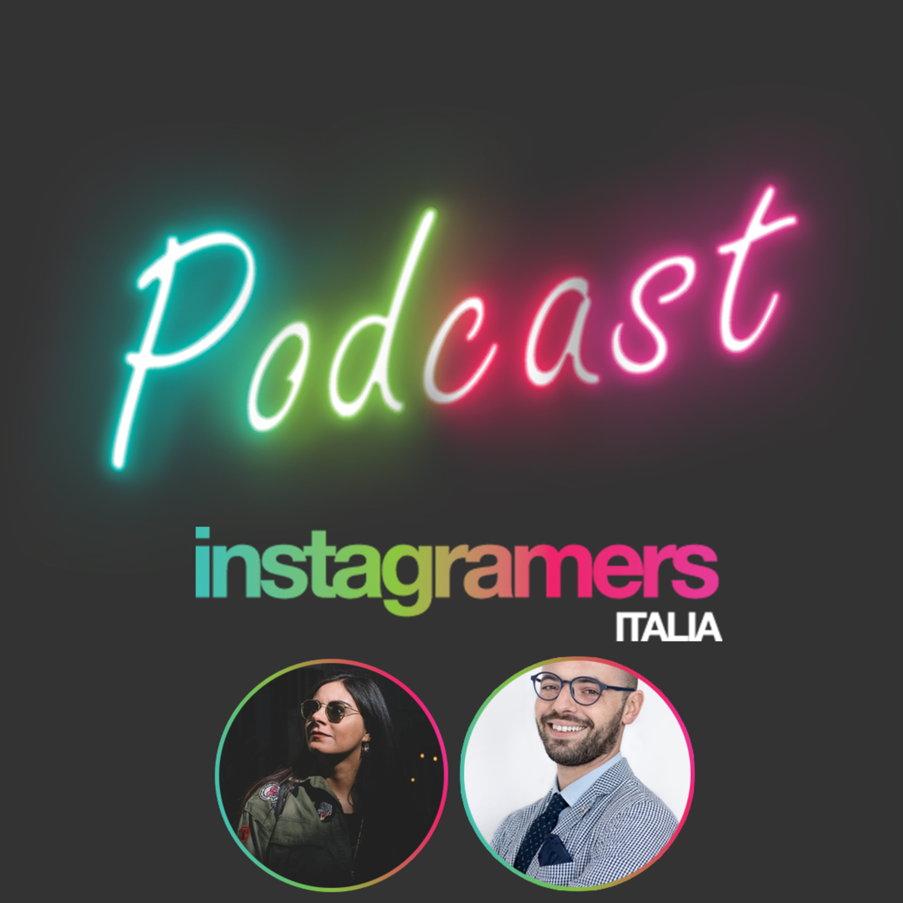 Podcast Instagramers Italia