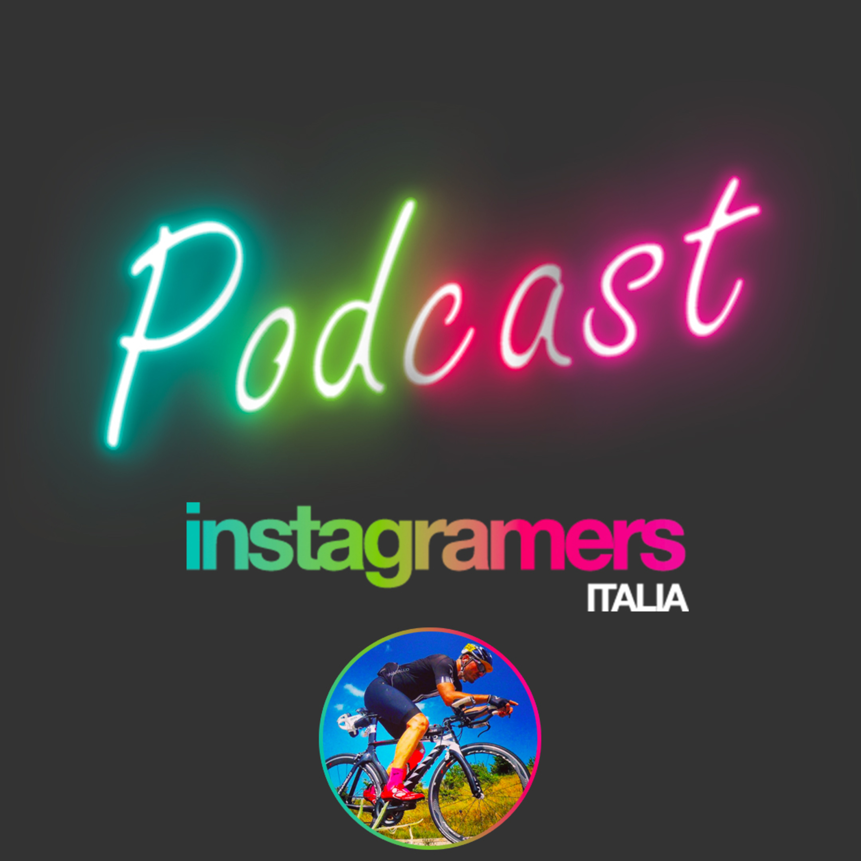 Podcast Instagramers Italia