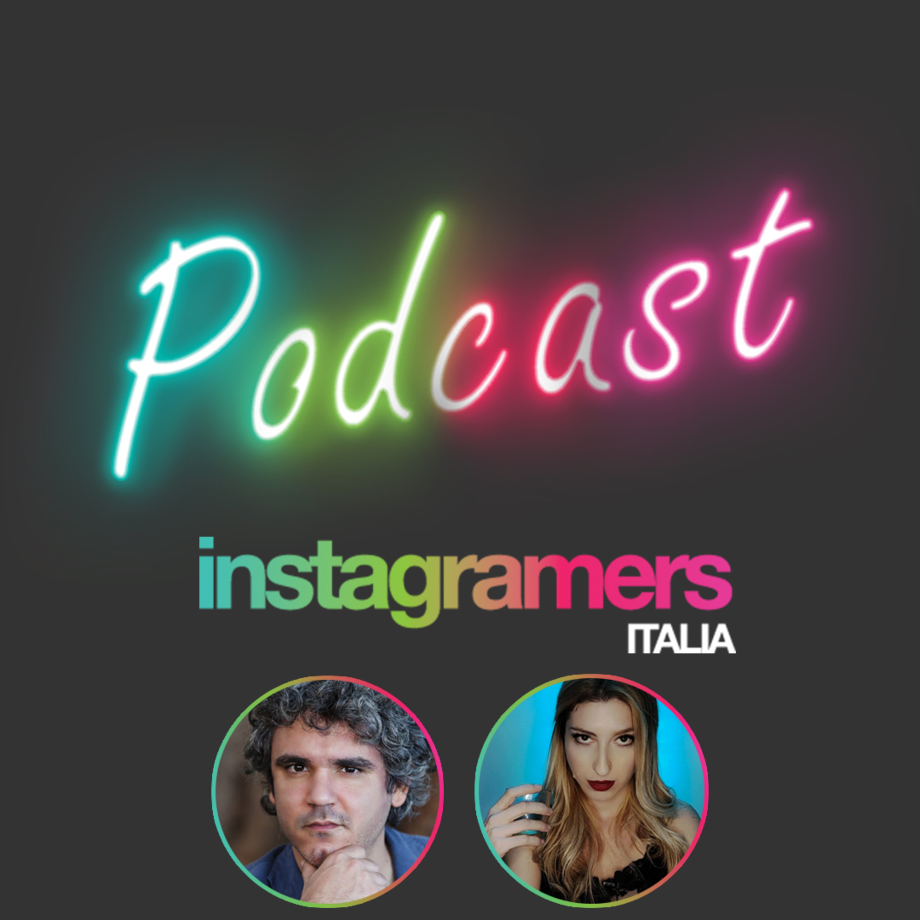 Podcast Instagramers Italia
