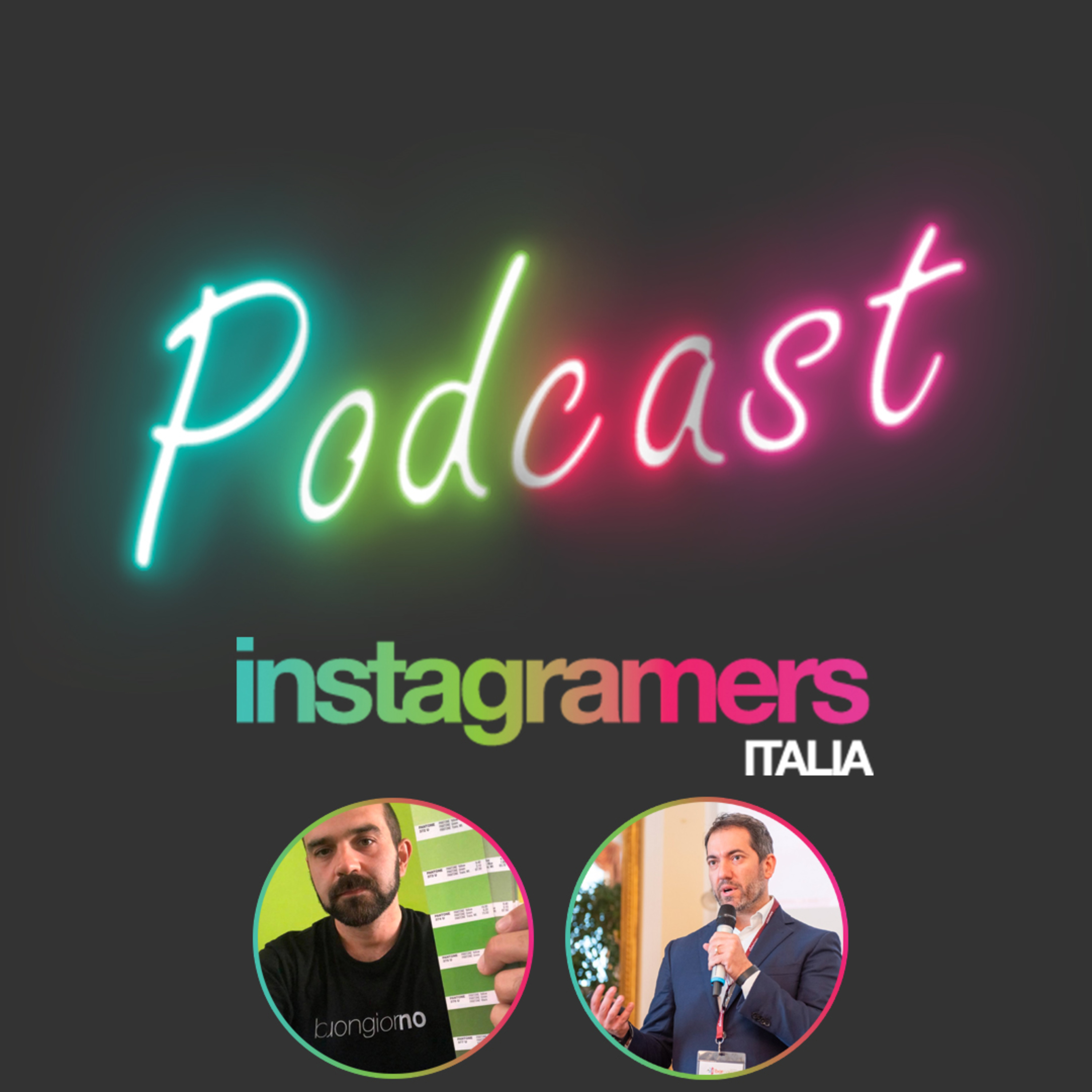 Podcast Instagramers Italia