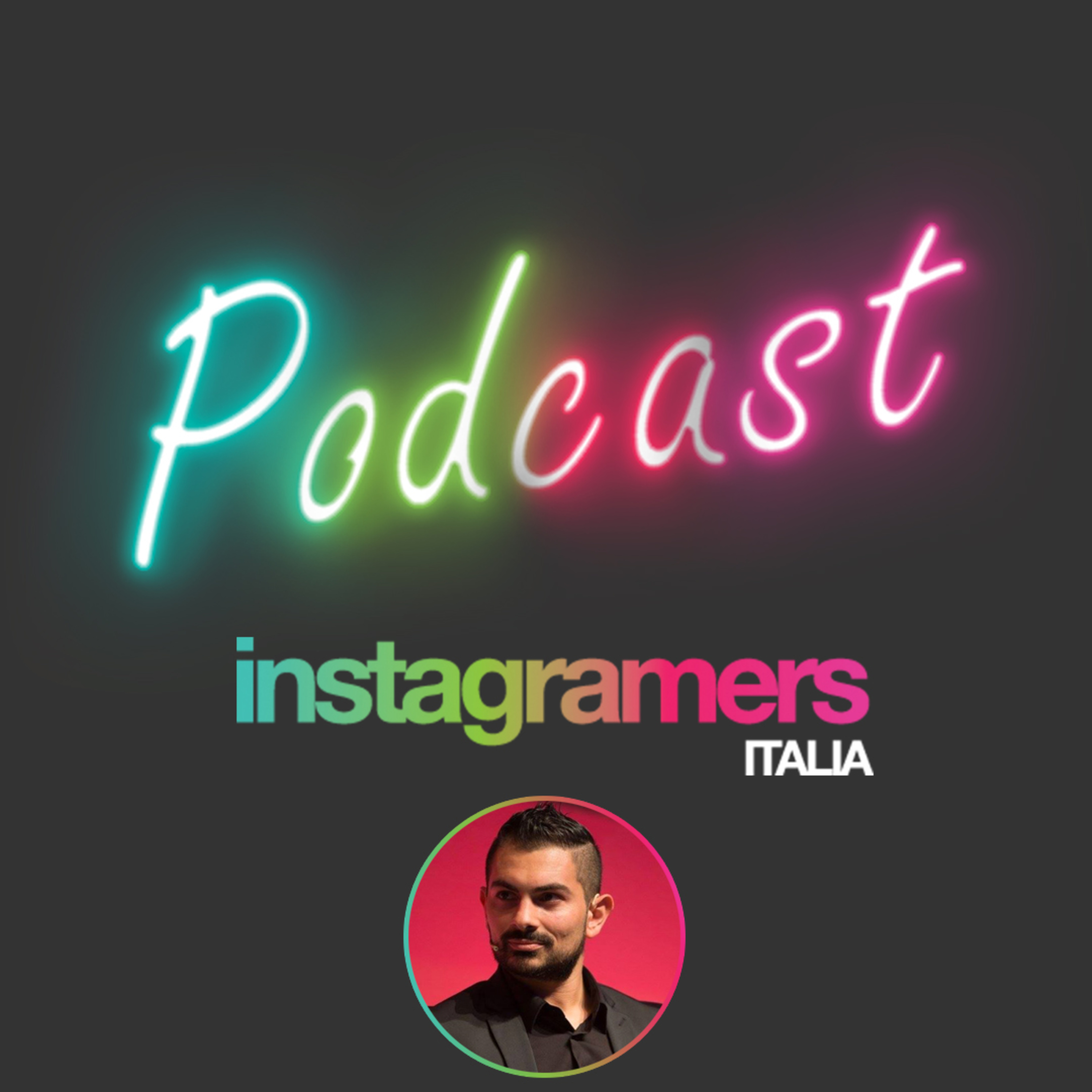 Podcast Instagramers Italia