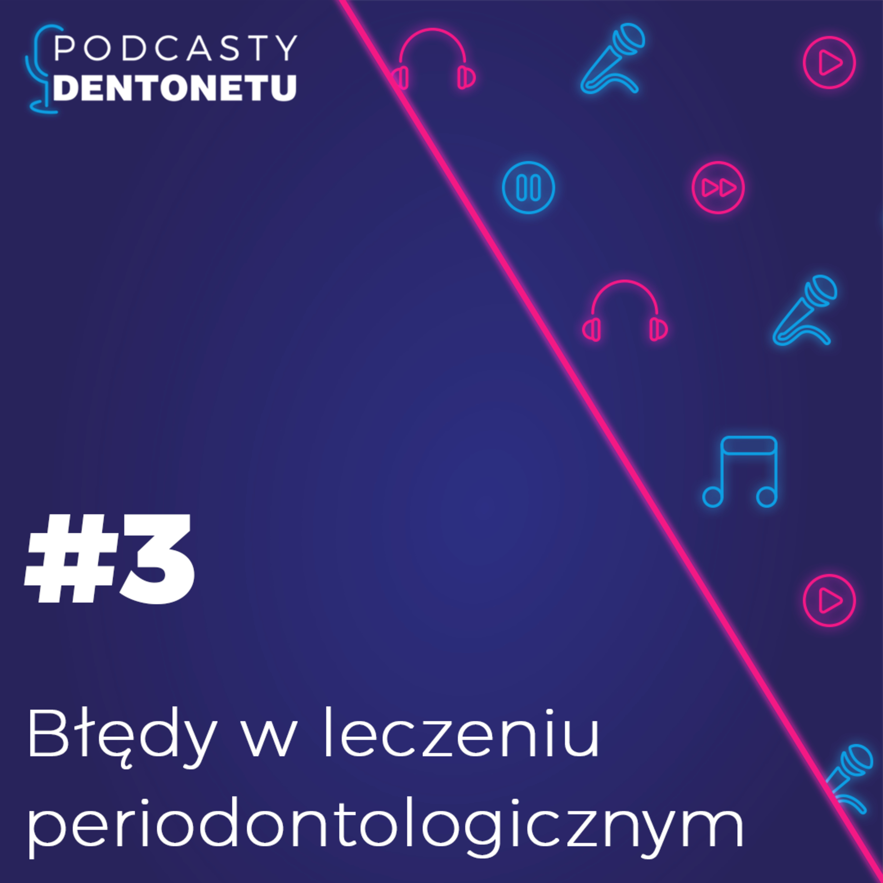 Błędy w leczeniu periodontologicznym episode artwork