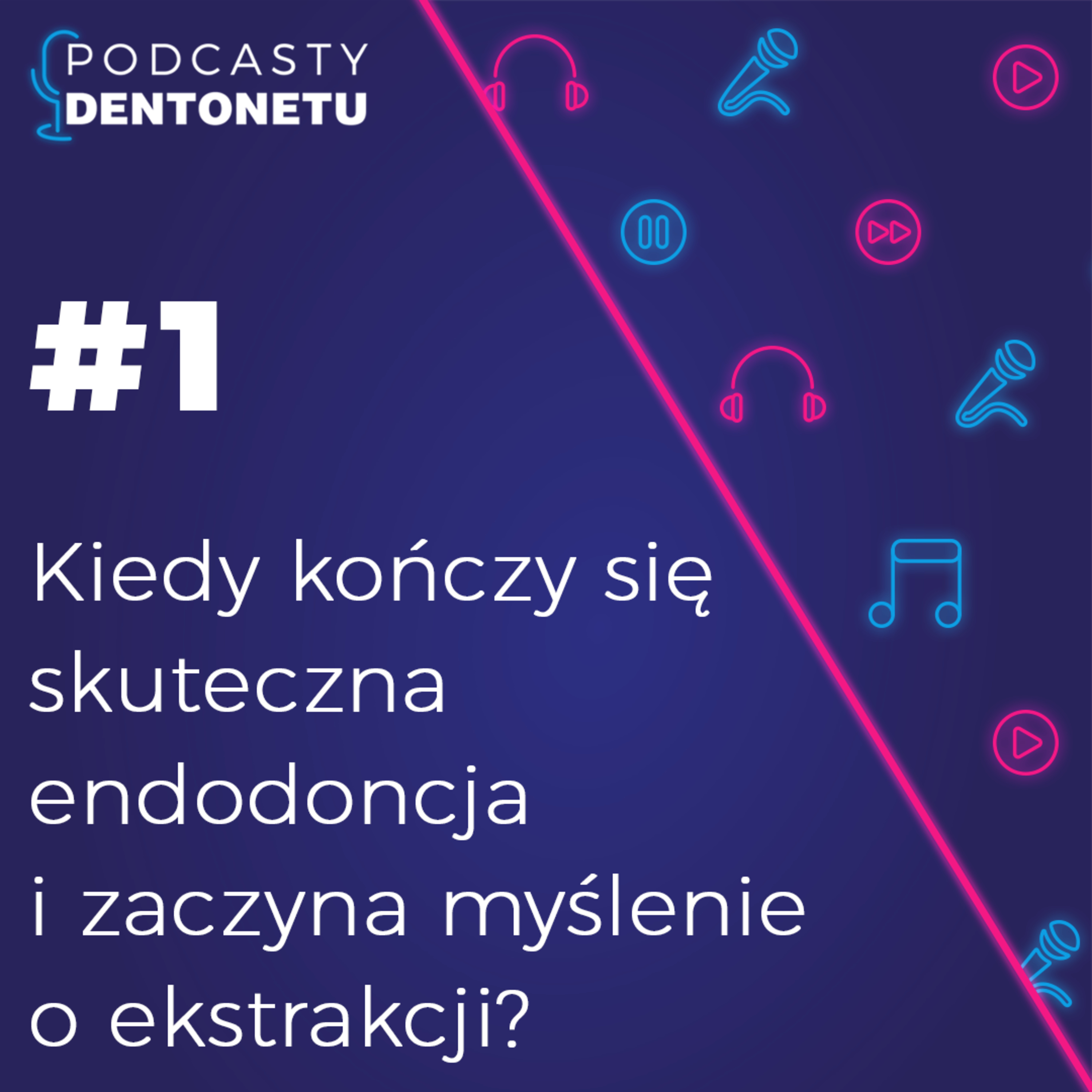 Kiedy kończy się skuteczna endodoncja i zaczyna myślenie o ekstrakcji? episode artwork