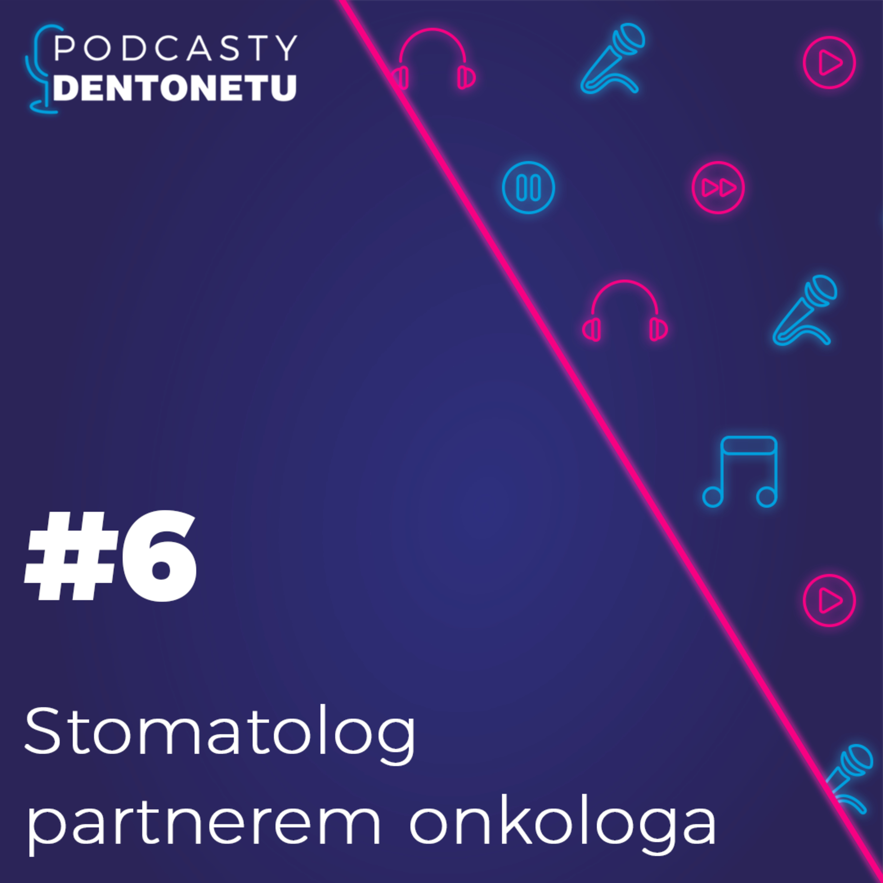 Stomatolog partnerem onkologa episode artwork