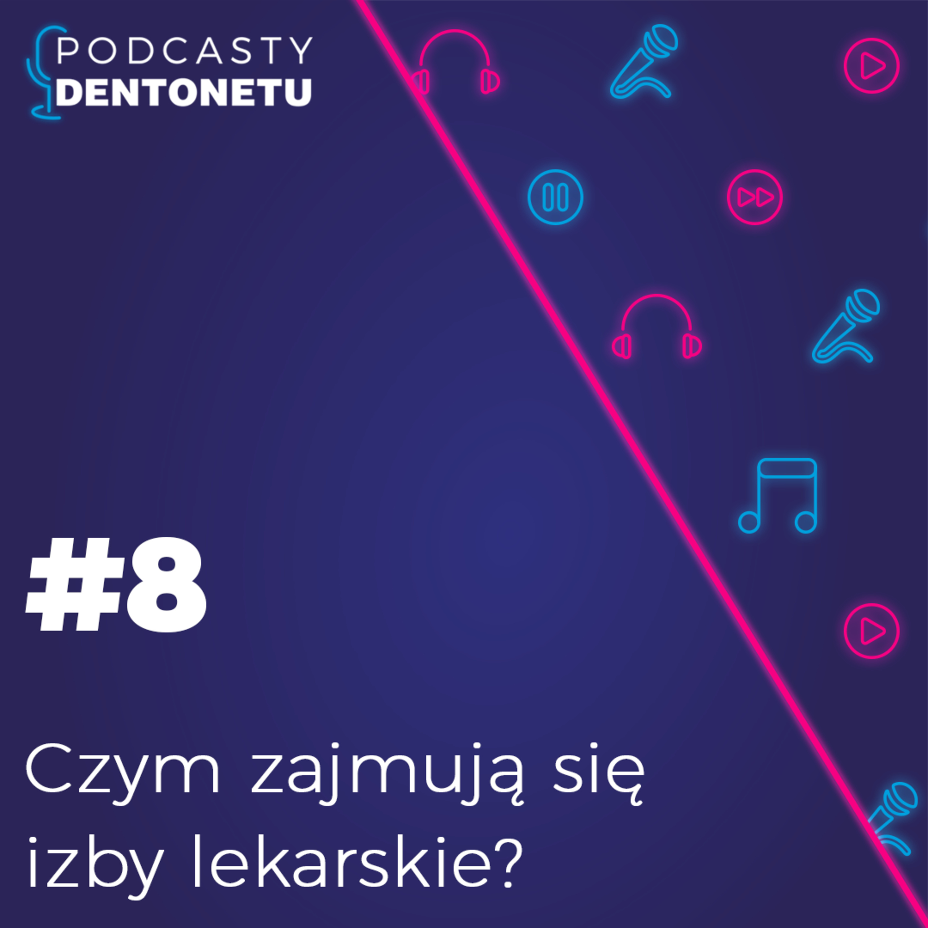 Czym zajmują się izby lekarskie? episode artwork