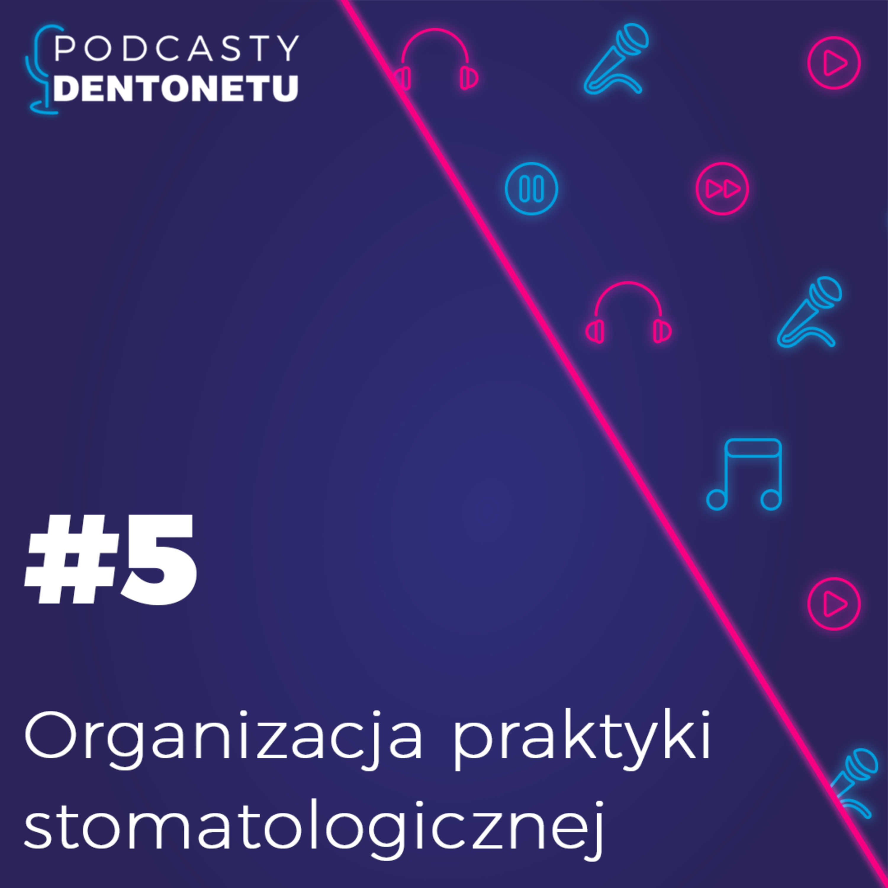 Organizacja praktyki stomatologicznej episode artwork