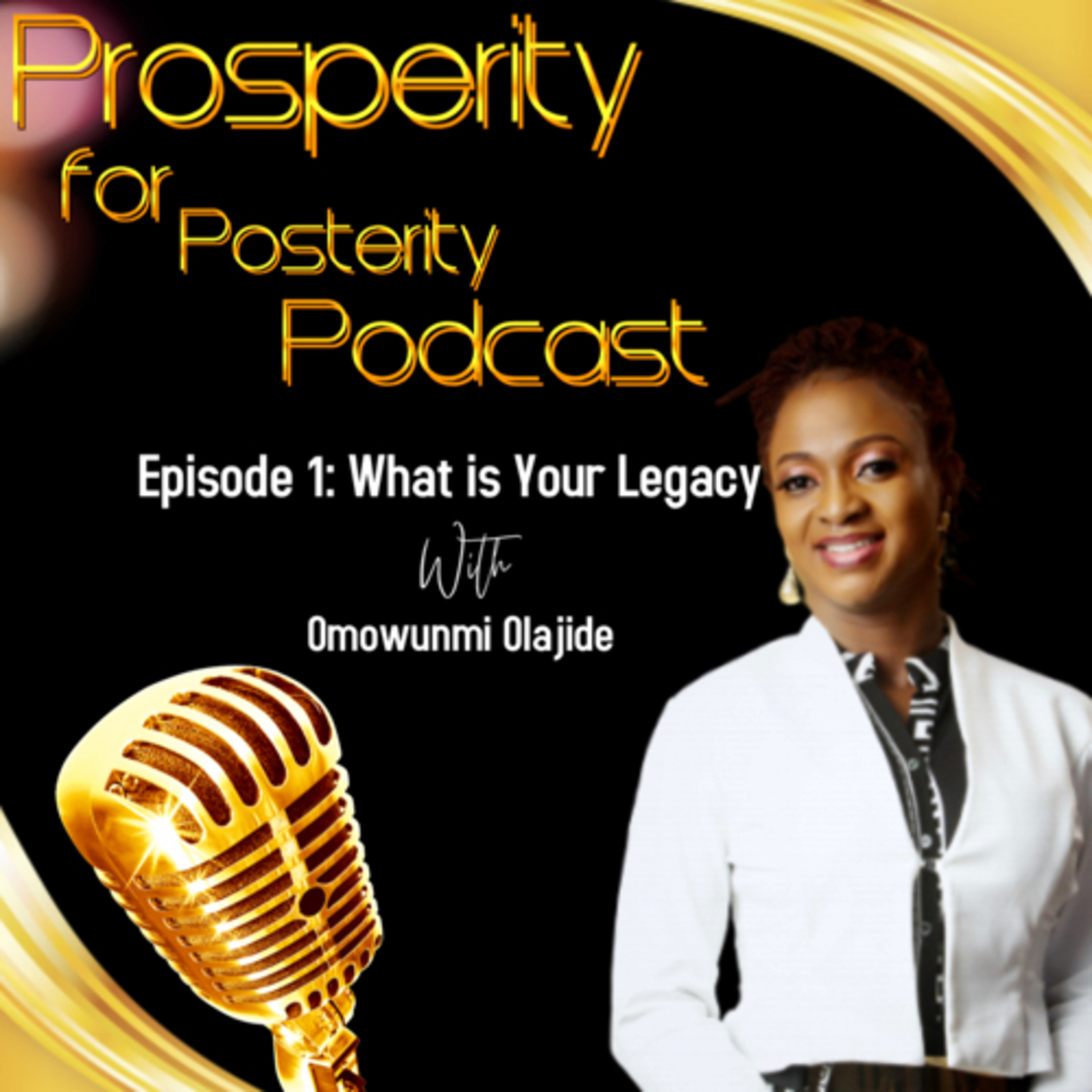 Prosperity for Posterity