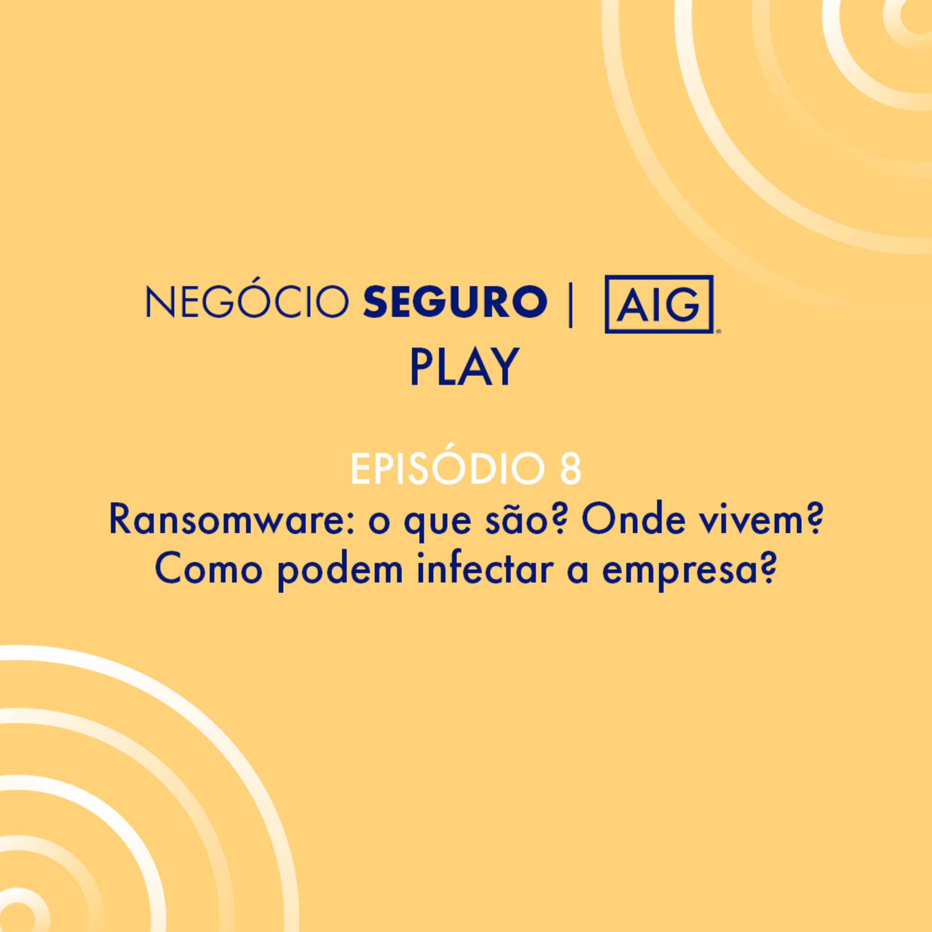 Negócio Seguro AIG Play