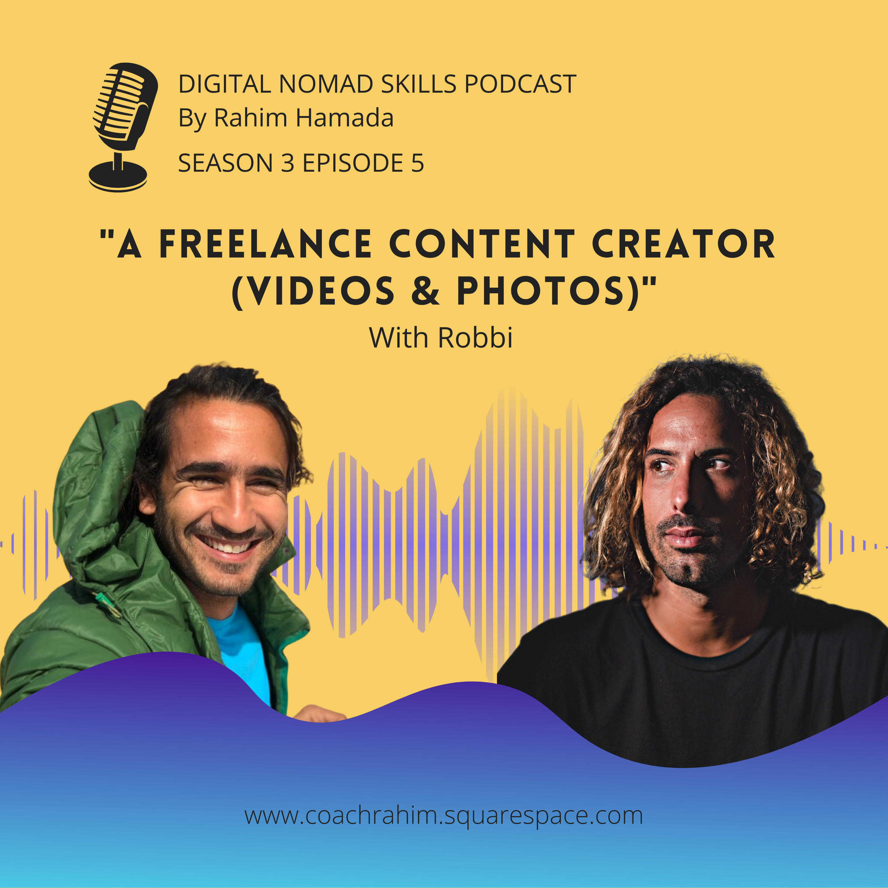 S3E5 - Robbie - " A free lance content creator ( Video & photos)"
