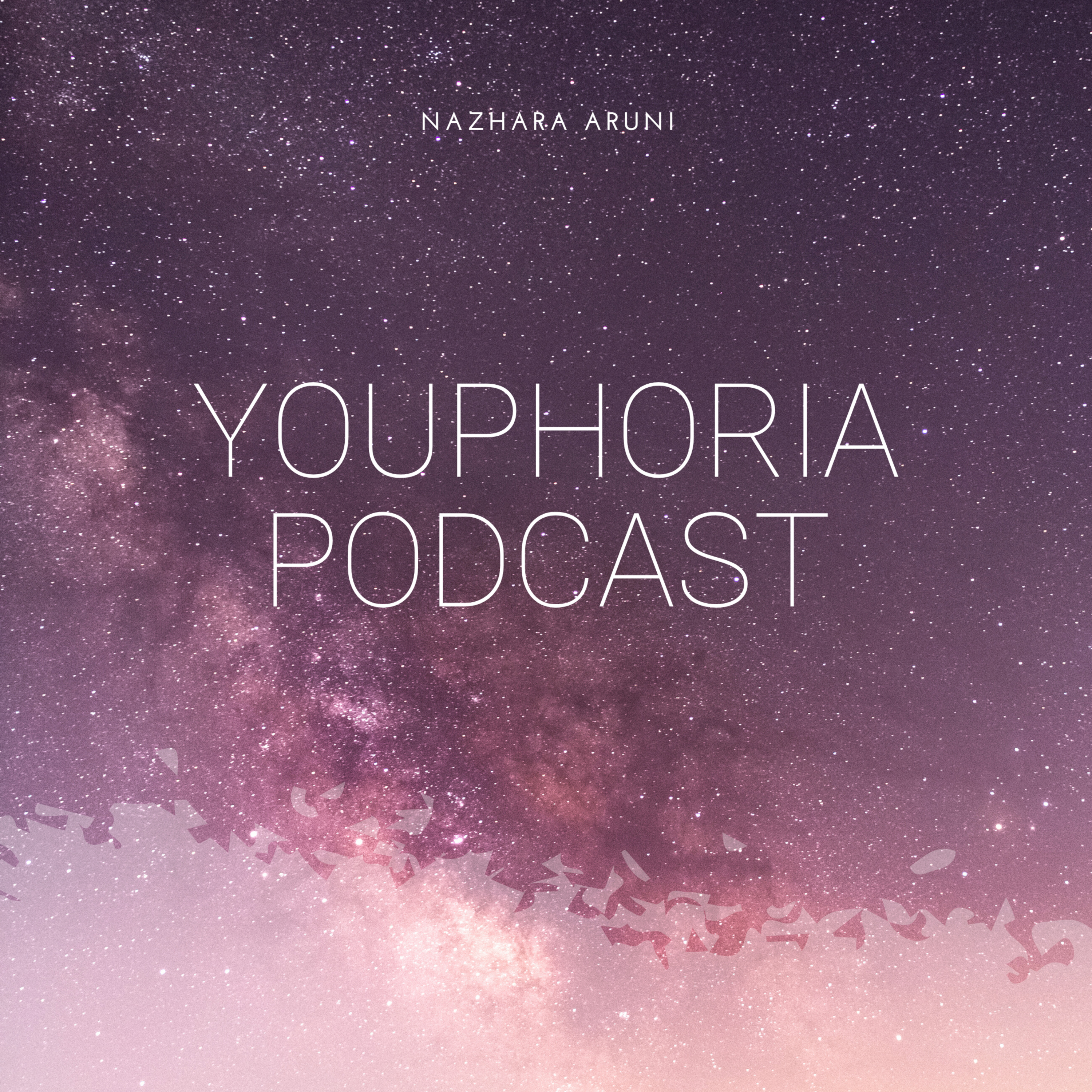 YOUPHORIA PODCAST