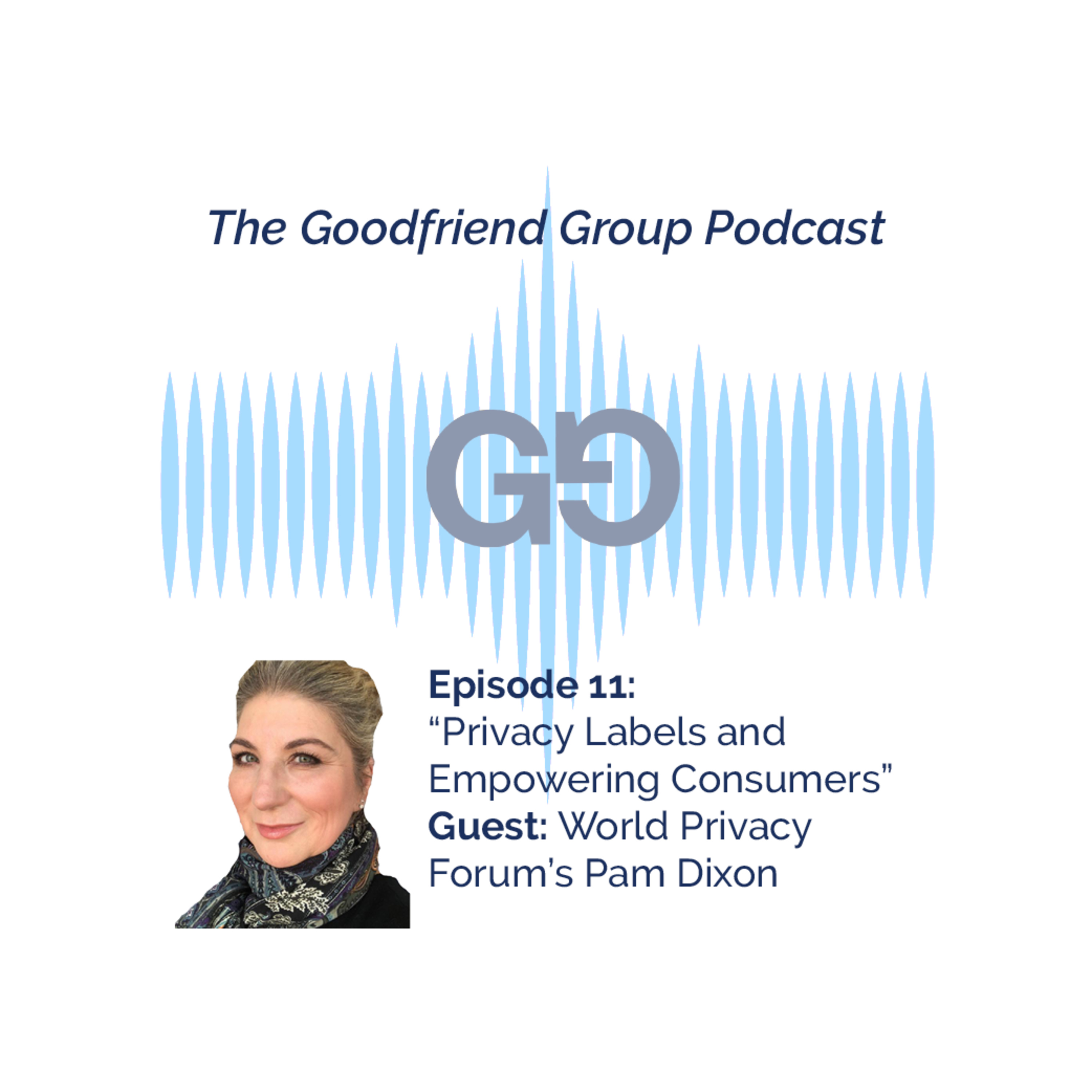 The Goodfriend Group Podcast