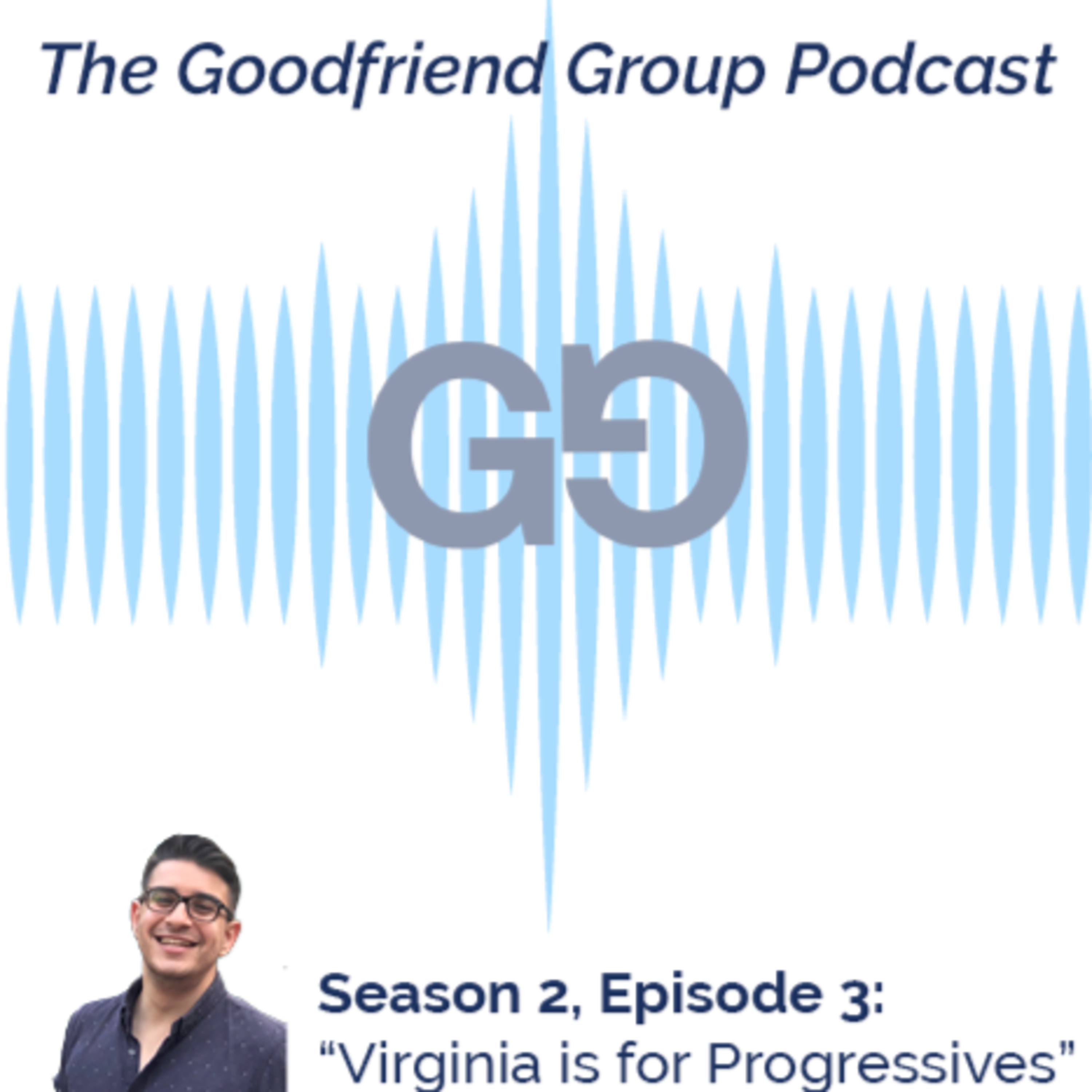 The Goodfriend Group Podcast