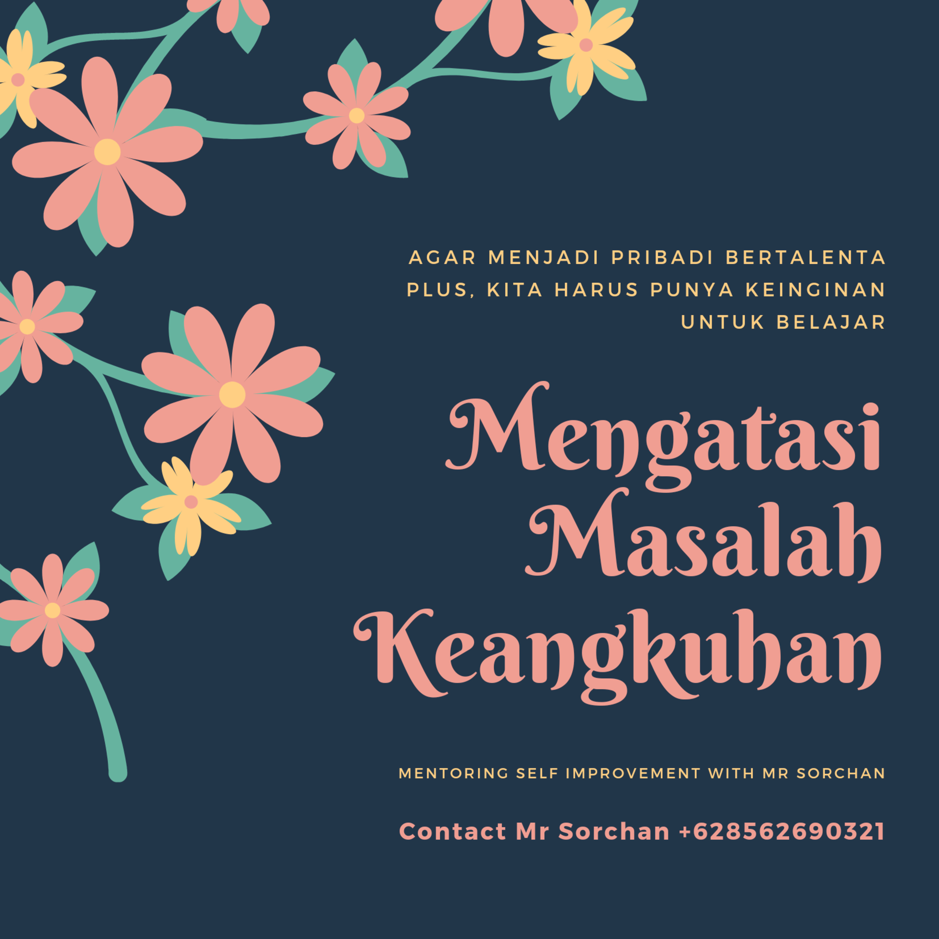 Mentoring Self Improvement With Mr SorChan