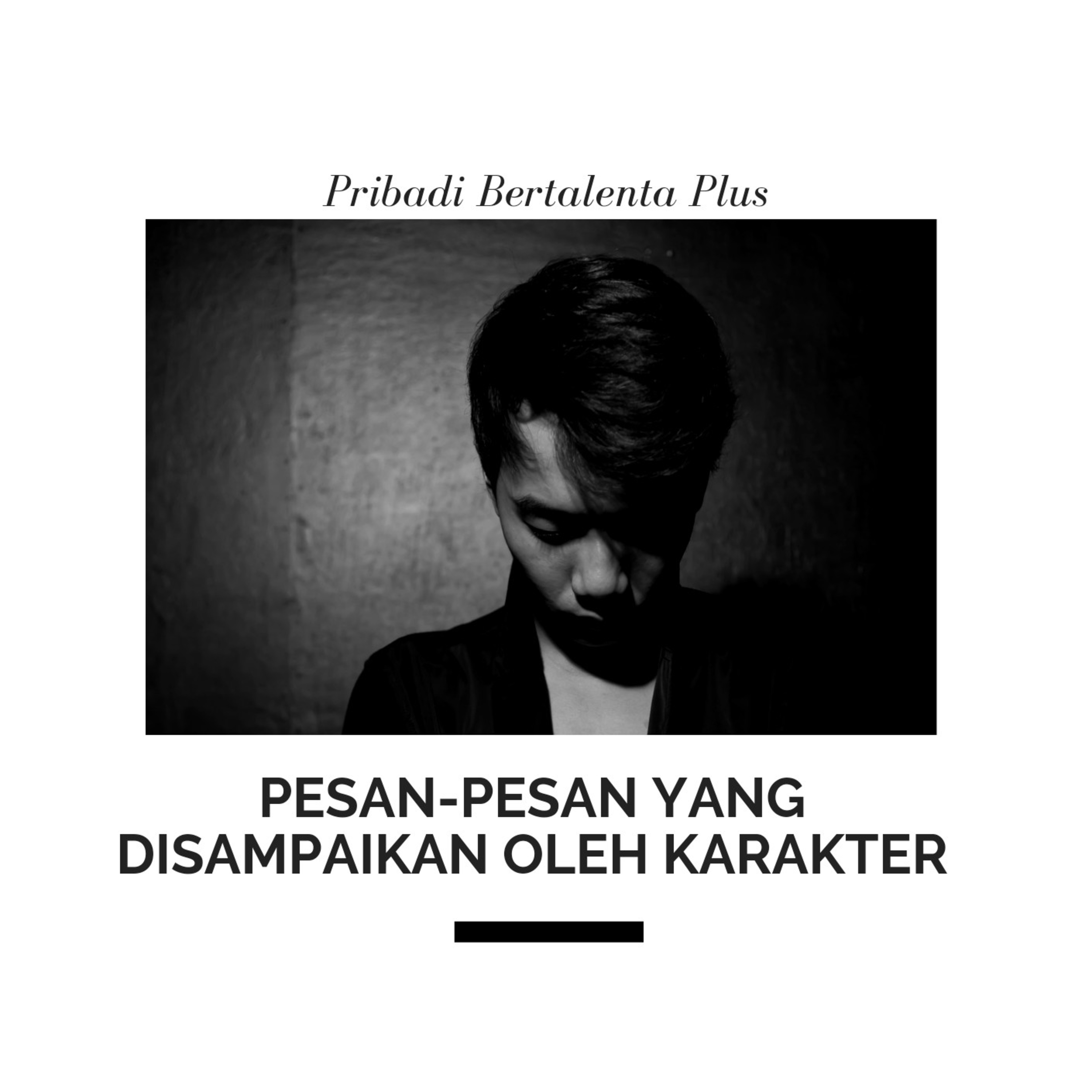 Pesan-pesan yang disampaikan oleh Karakter (3) episode artwork