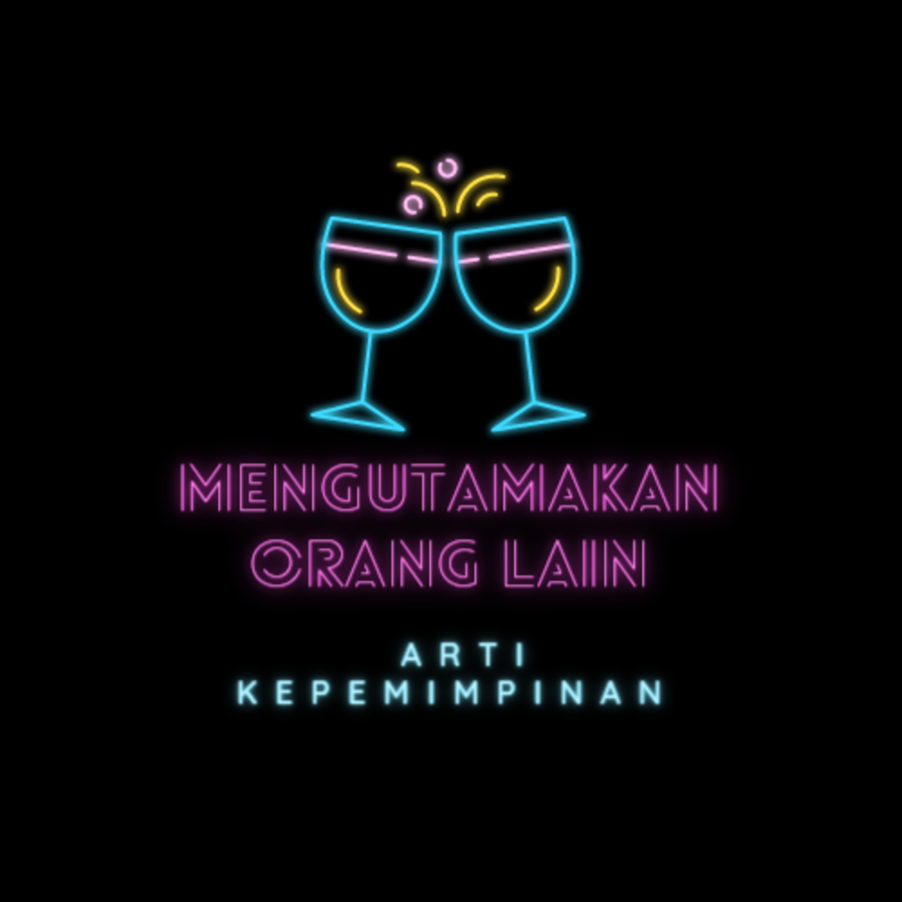 Mengapa Pemimpin Perlu Mengutamakan Orang Lain? episode artwork