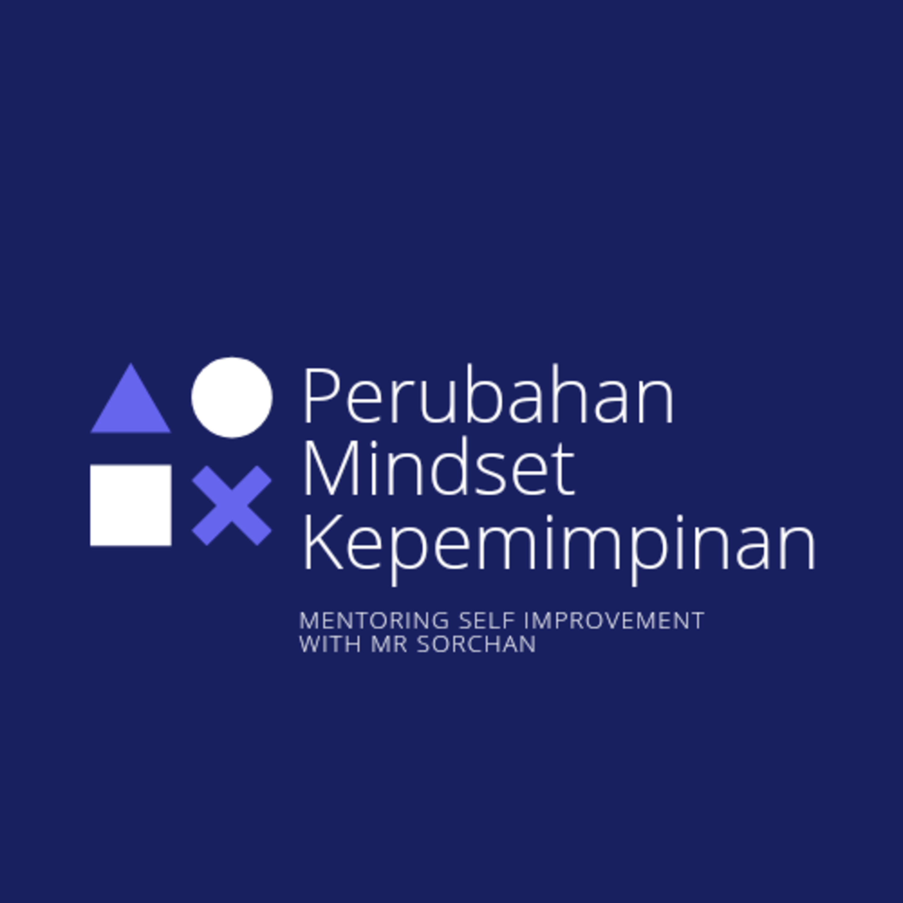 Perubahan Mindset Kepemimpinan episode artwork