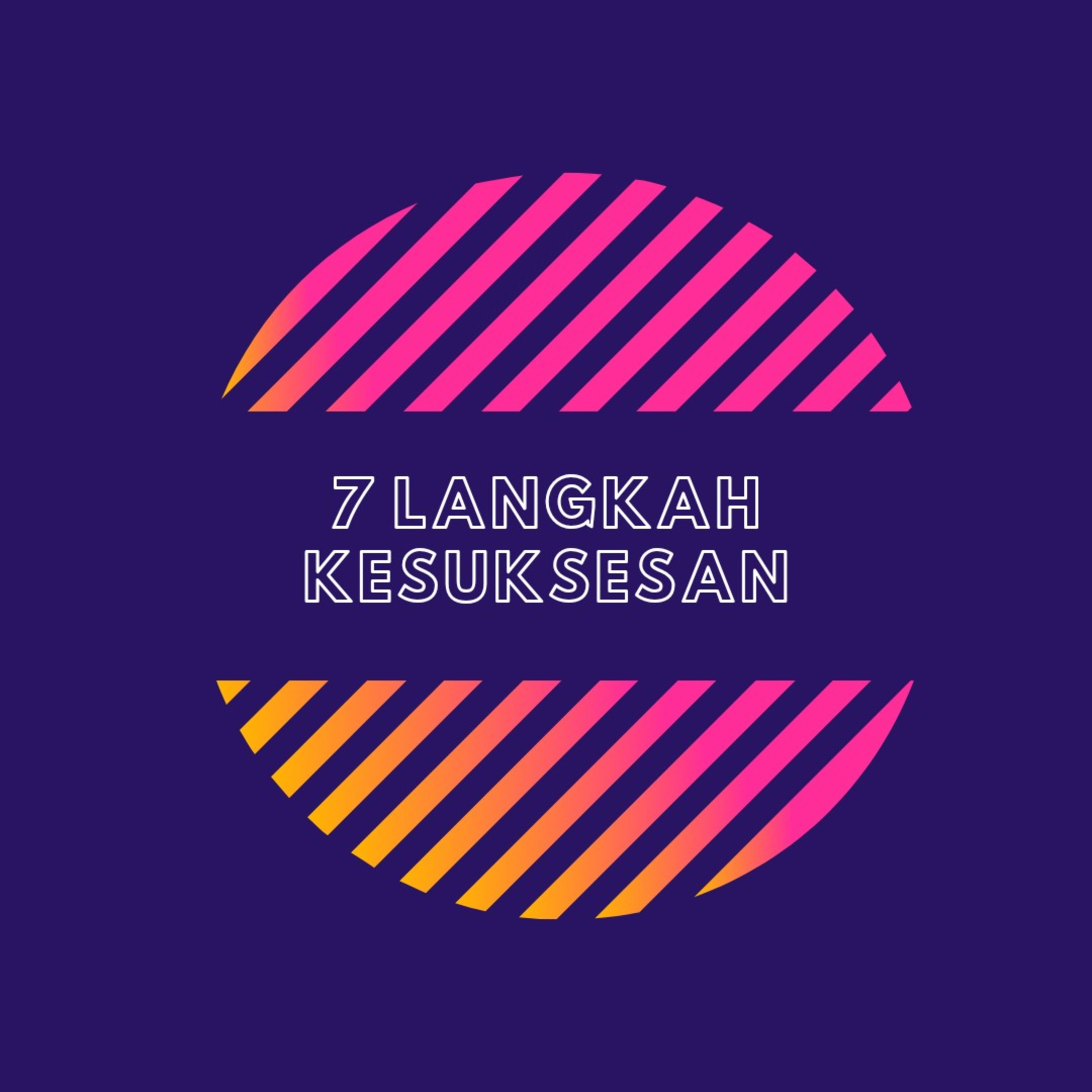 Tujuh Langkah Meraih Kesuksesan episode artwork