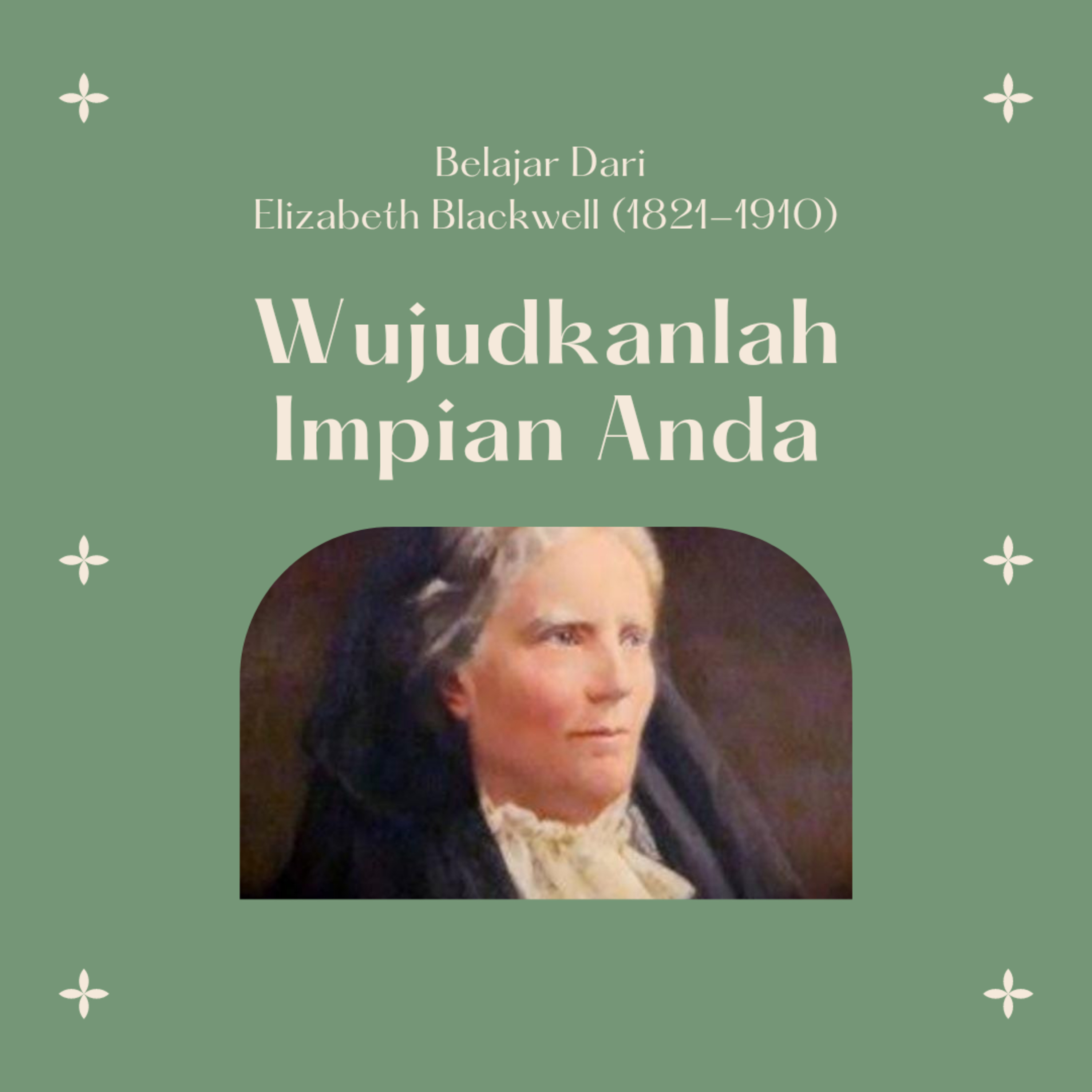Wujudkanlah Impian Anda: Belajar dari Elizabeth Blackwell episode artwork