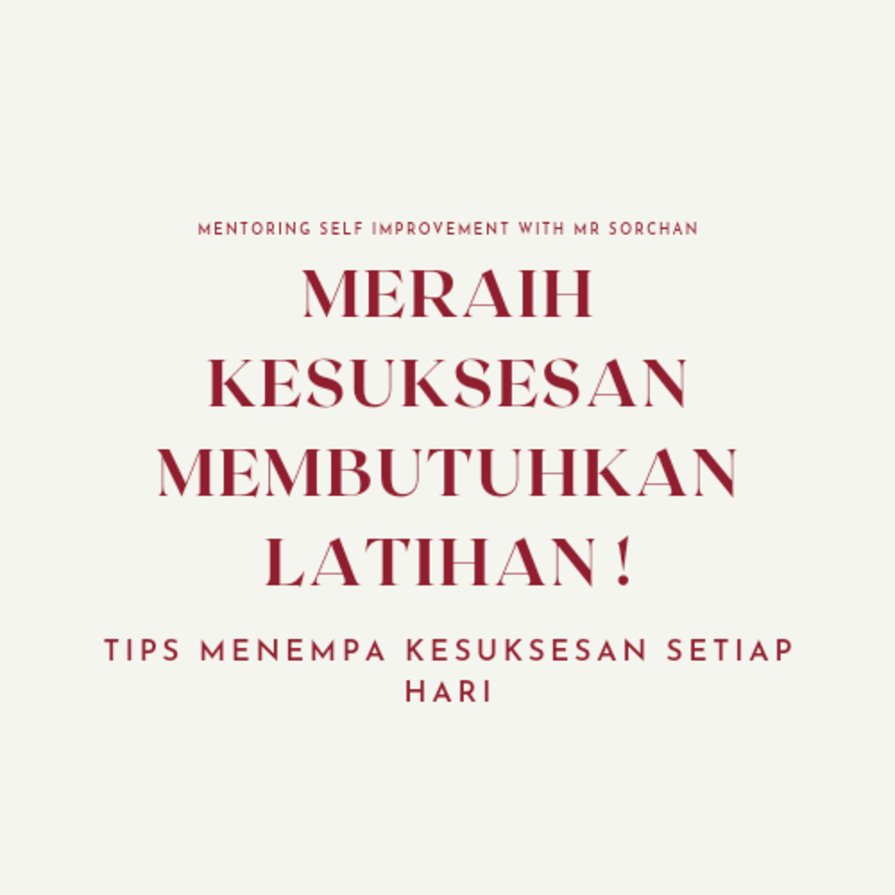 Meraih Kesuksesan Membutuhkan Latihan episode artwork