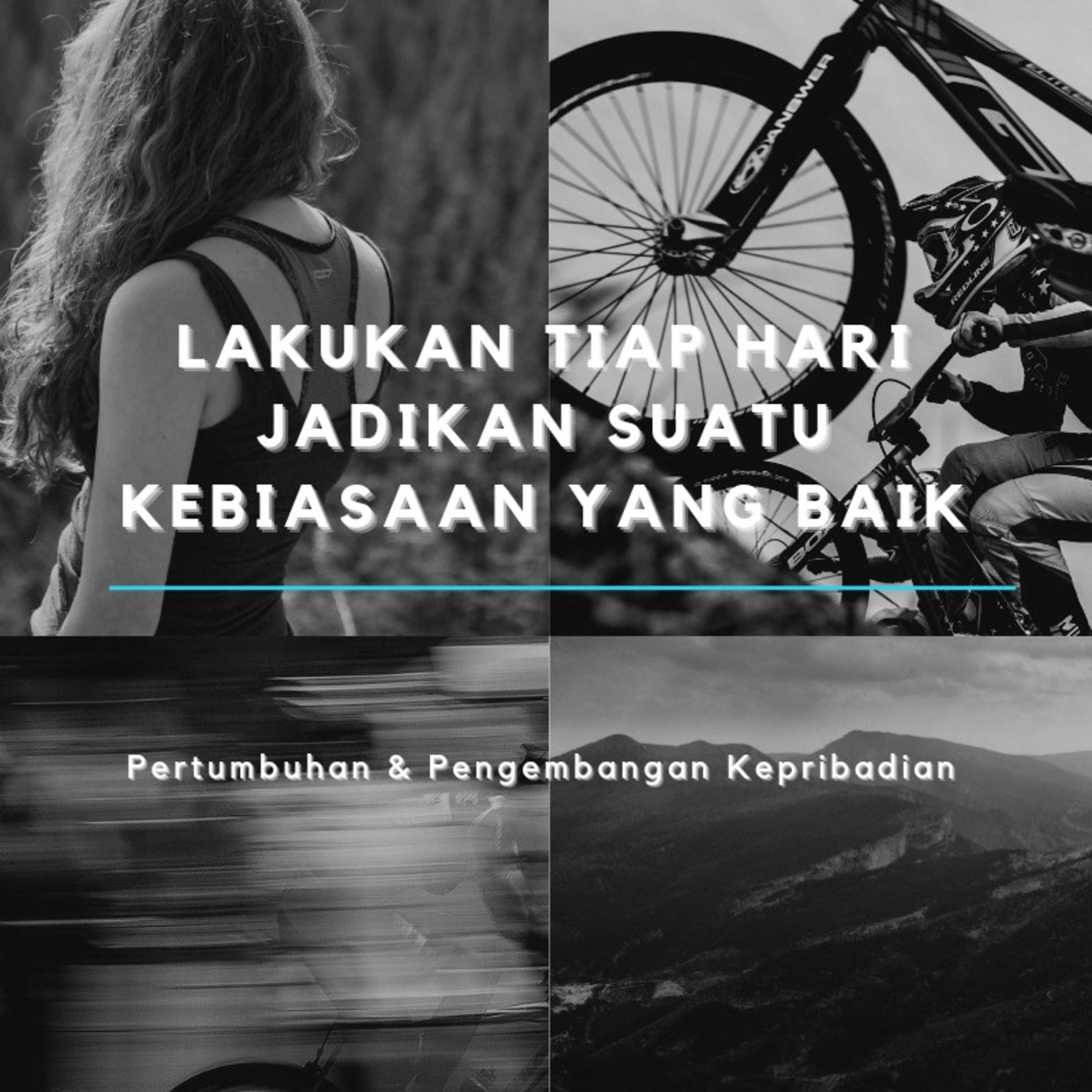 Lakukanlah Sekarang & Jadikan itu Sebagai Kebiasaan Baik episode artwork