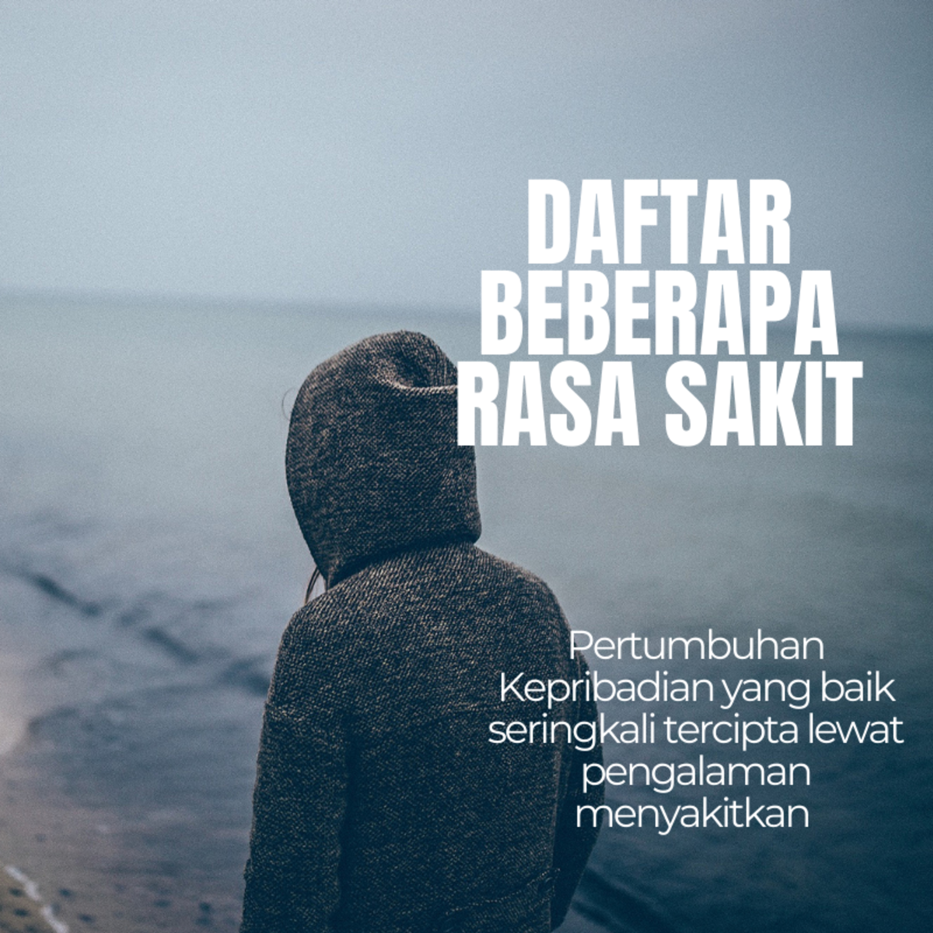 Daftar Beberapa Rasa Sakit episode artwork