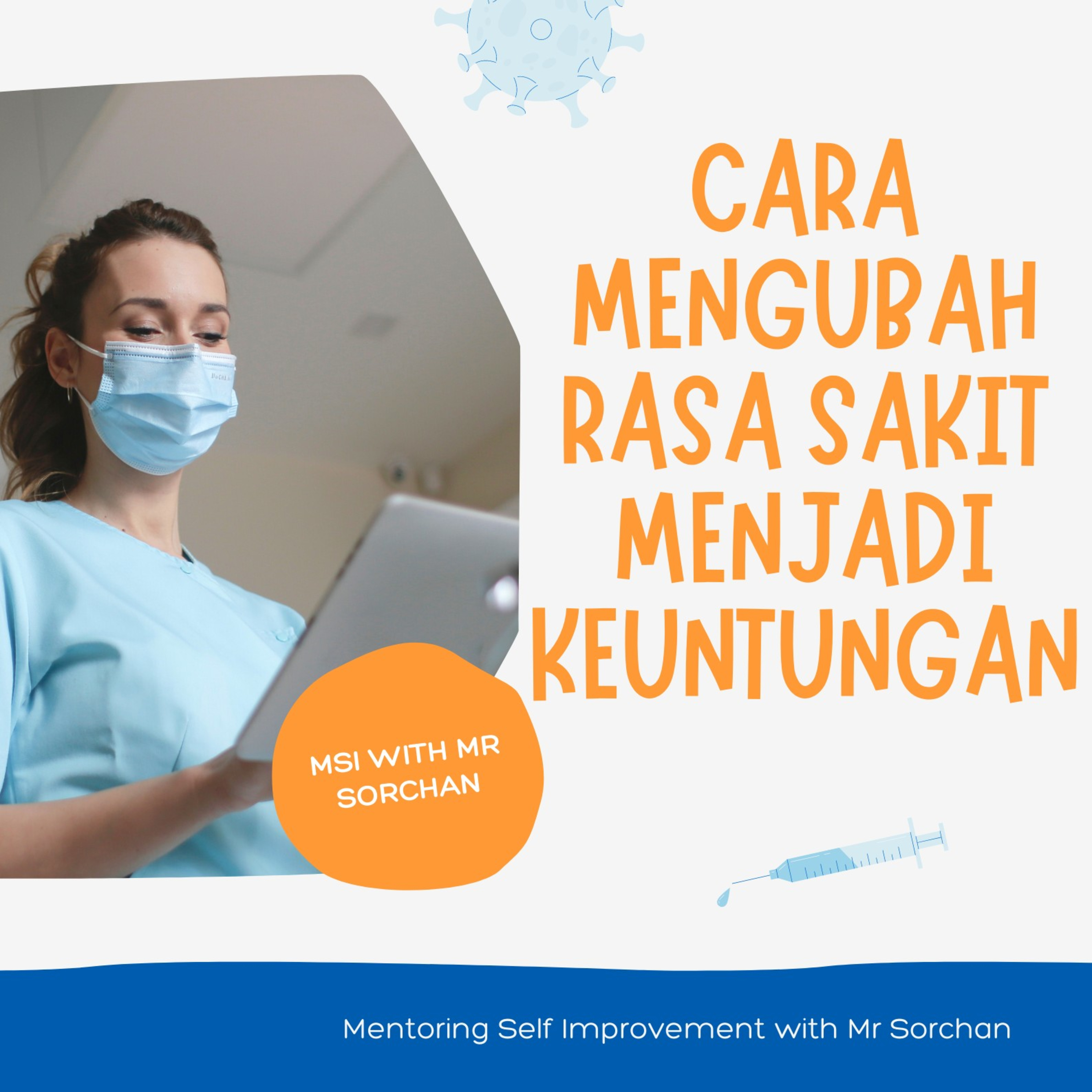 Cara Mengubah Rasa Sakit Menjadi Keuntungan episode artwork
